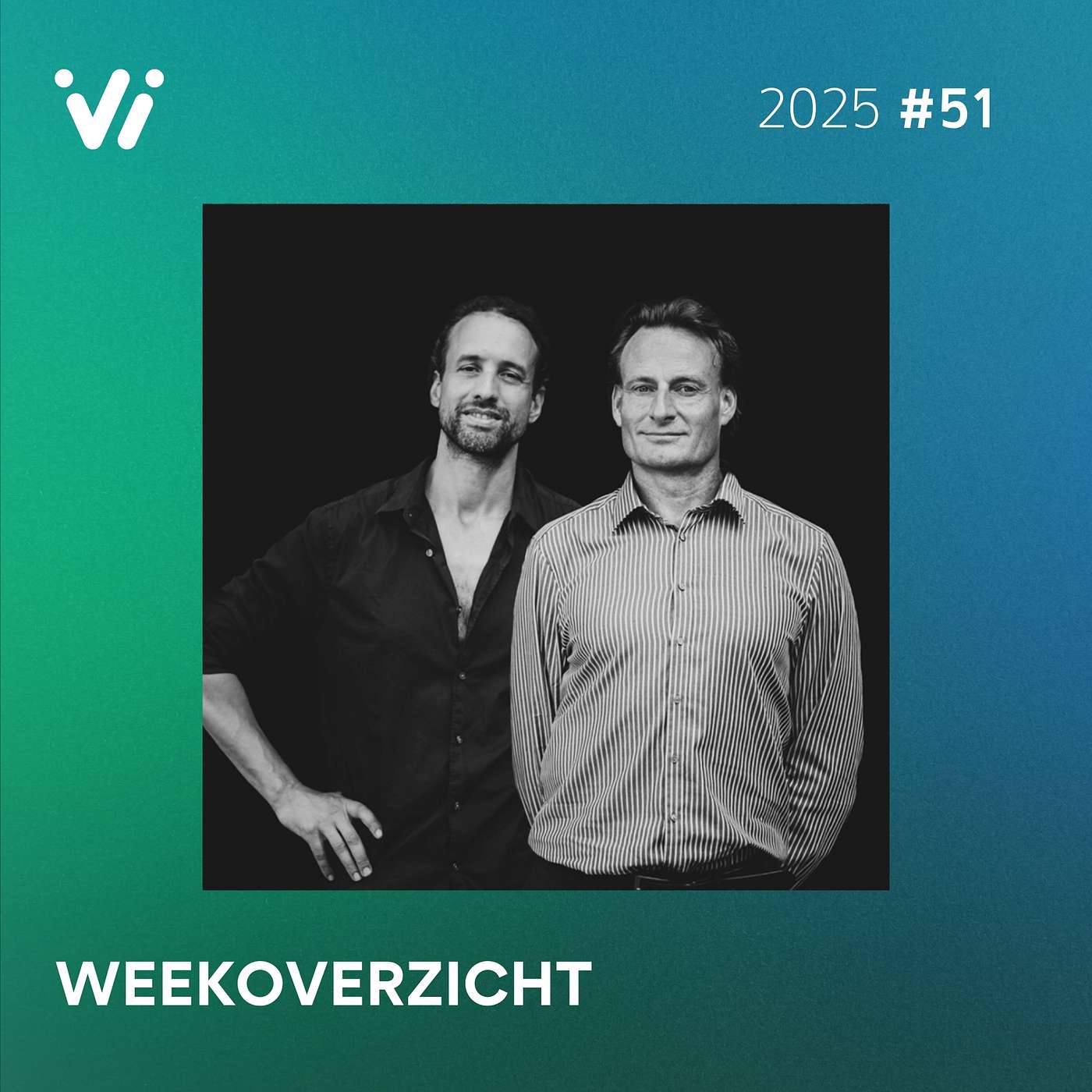 Weekoverzicht #51 2025 - Willem Engel en Jeroen Pols Weekoverzicht #51 2025 - Willem Engel en Jeroen Pols