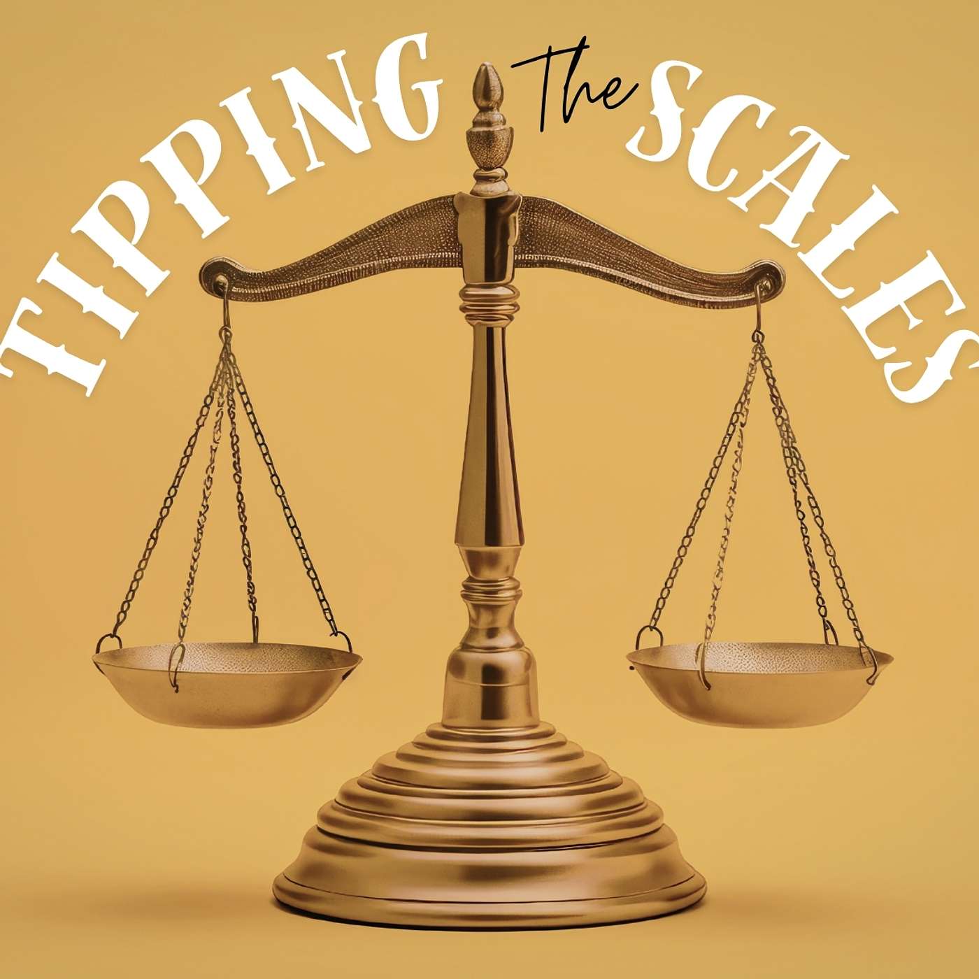 7/19/2026 Tipping The Scales "Our Thirst" episode artwork