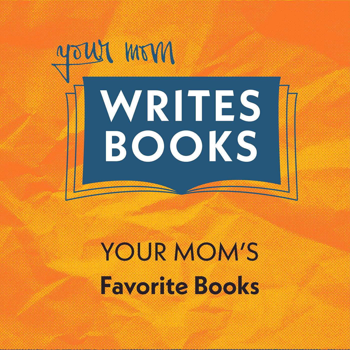 Your Mom's Favorite Books