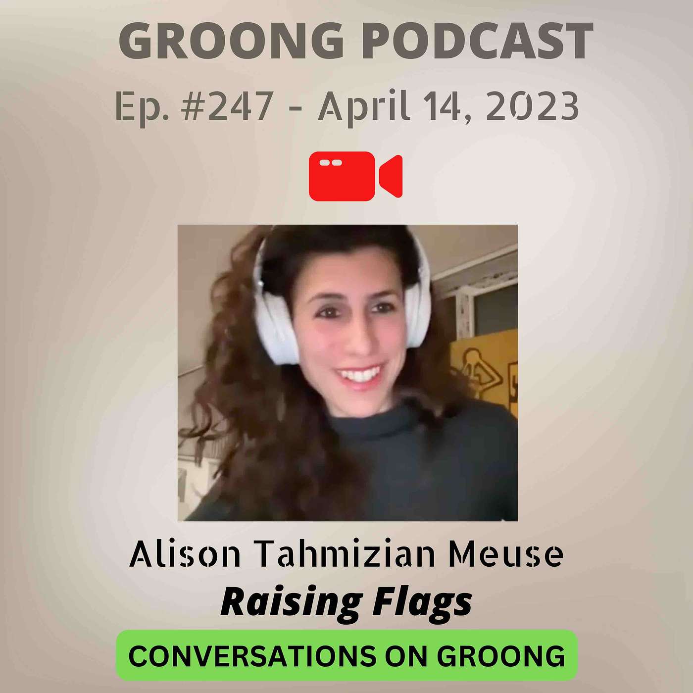 Raising Flags: Alison on Recent Events in Tegh and Across Armenia | Ep 247 - Apr 14, 2023