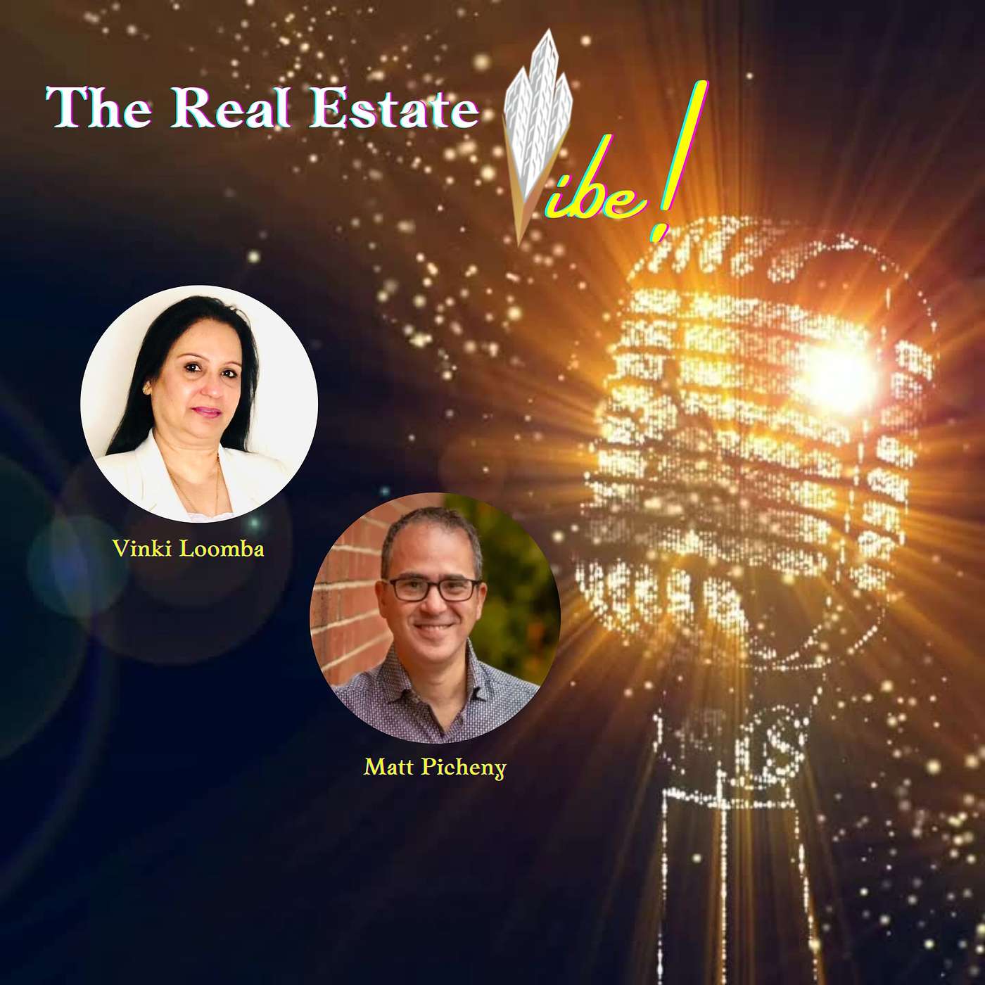 The Real Estate Vibe!