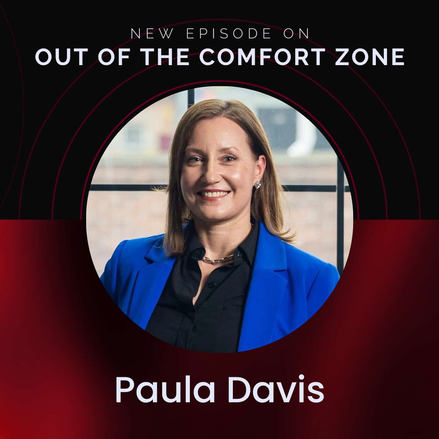 Out of the Comfort Zone