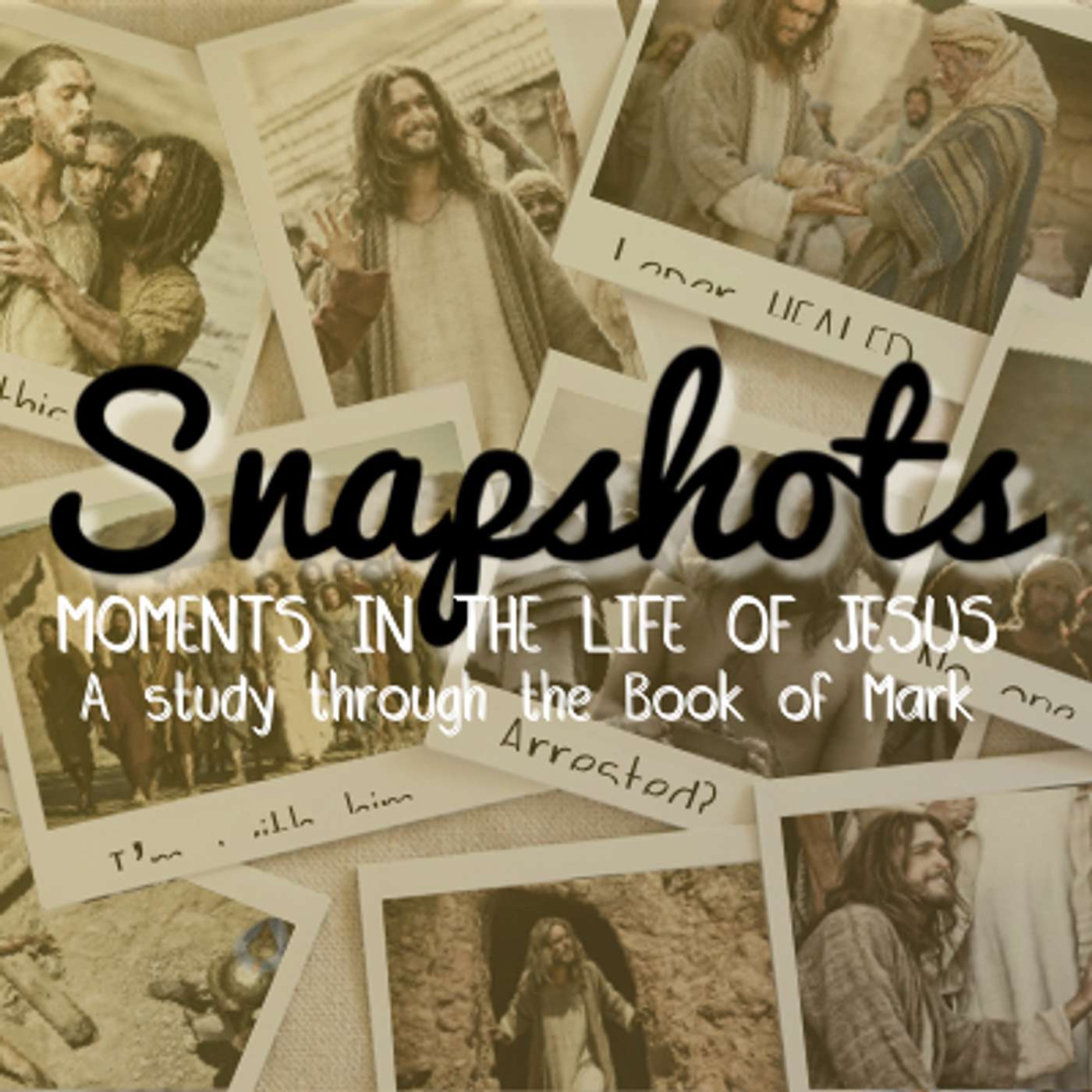 Snapshots Part 4 - The Stories of Jesus