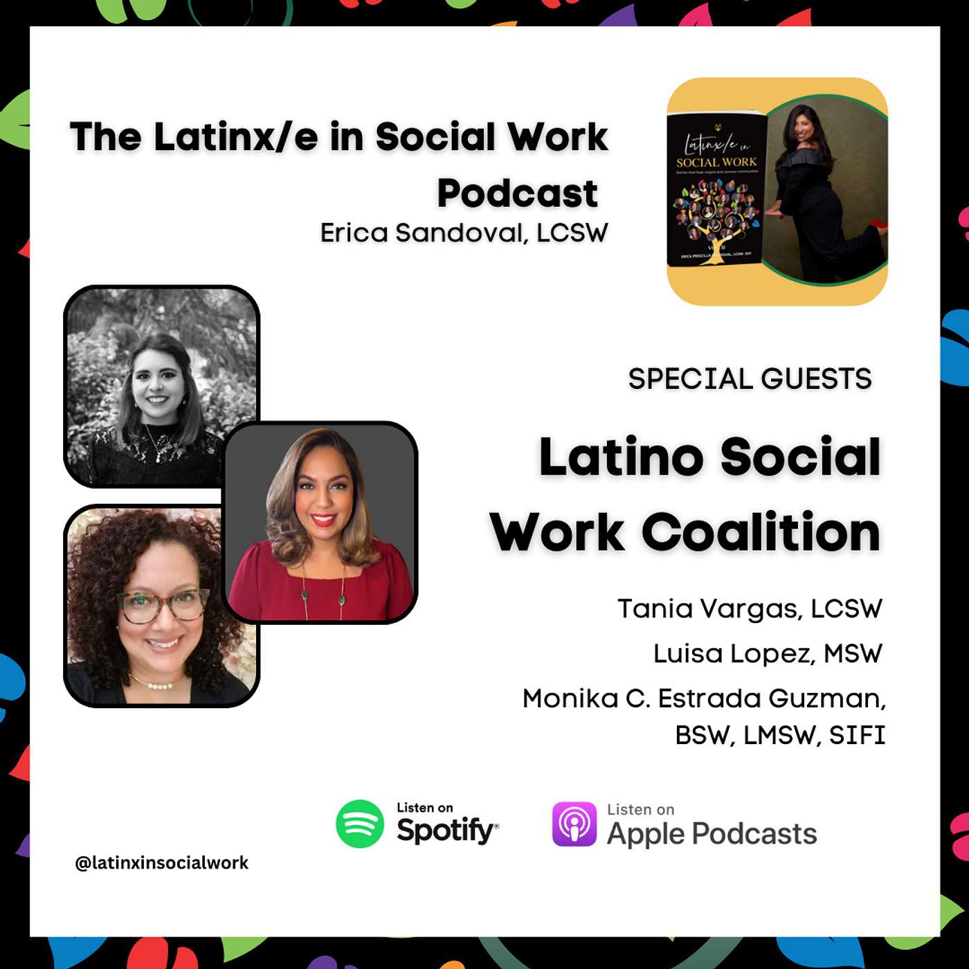 The Latinx/e In Social Work Podcast