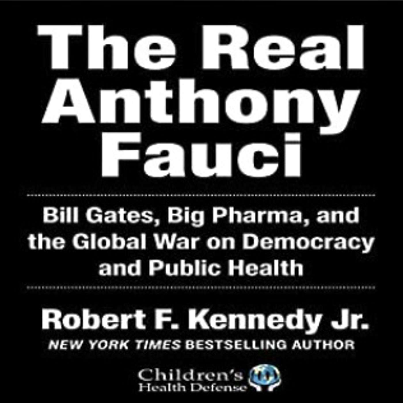 DR. MERCOLA’S REVIEW OF RFK JR’S BOOK, THE REAL ANTHONY FAUCI episode artwork