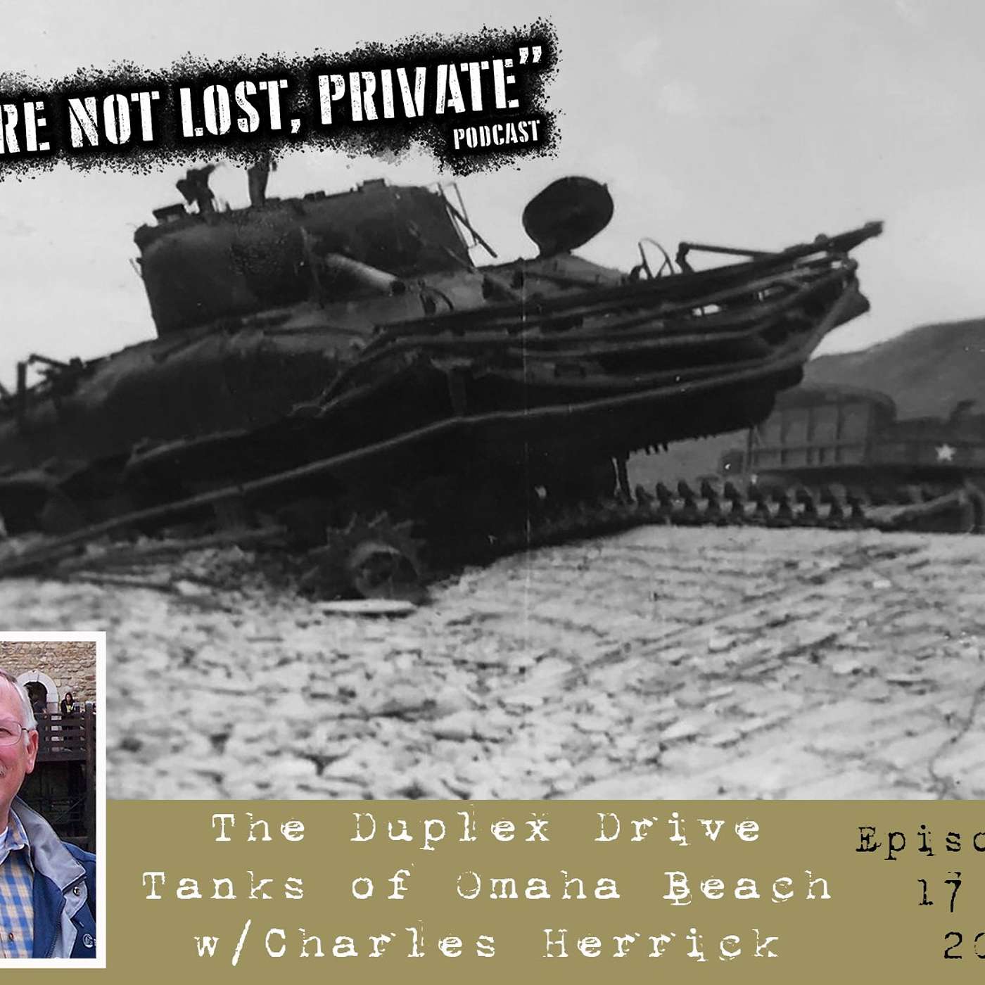 EP51 – The Duplex Drive Tanks of Omaha Beach w/Charles Herrick episode artwork