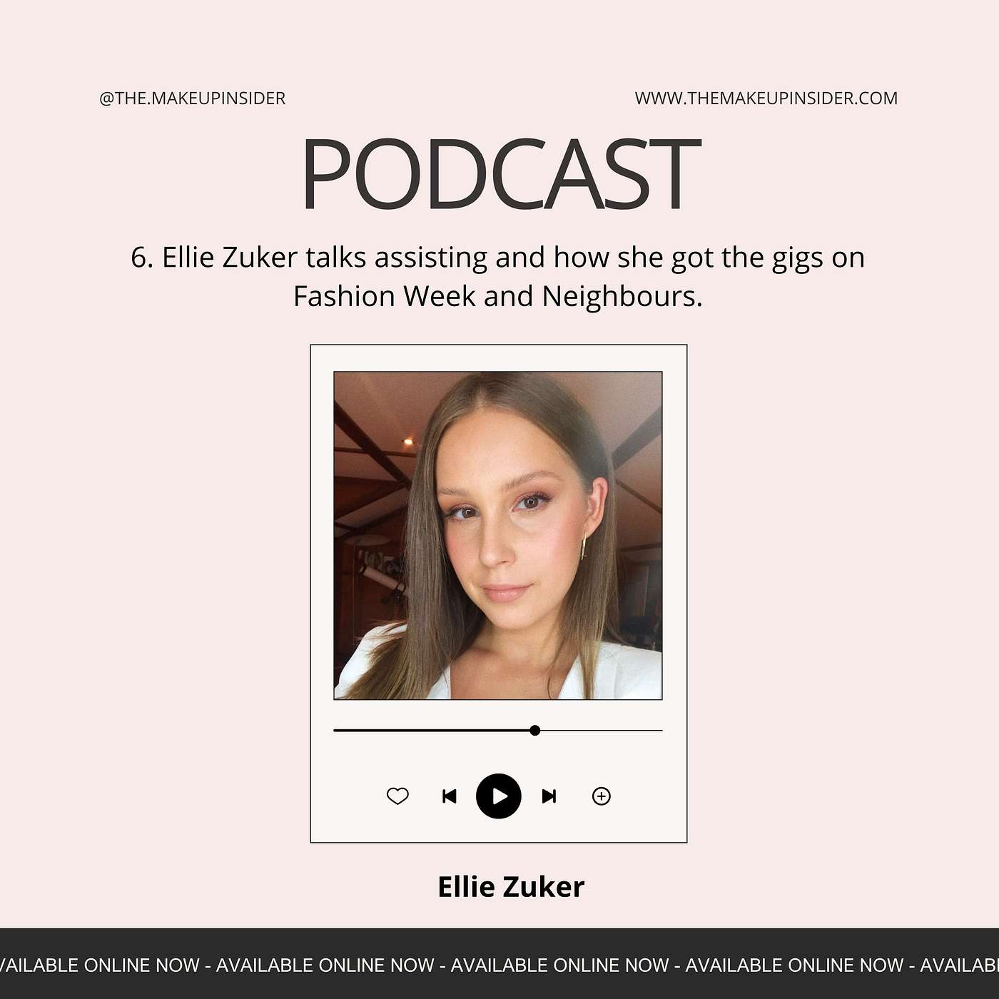 Ellie Zuker talks assisting and how she got the gigs on Fashion Week and Neighbours.