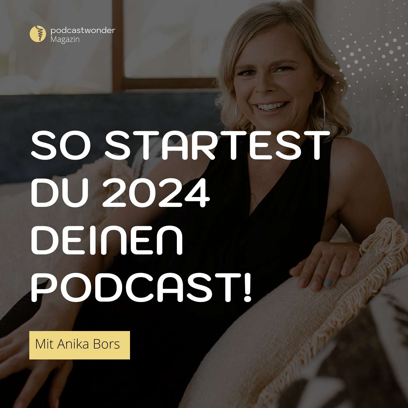 Podcastwonder Magazin - Podcast starten & Podcast-Wachstum