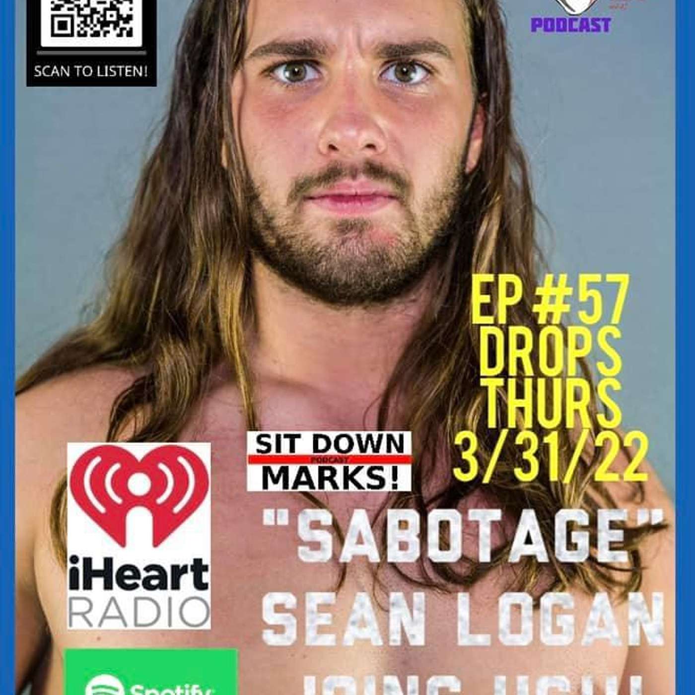 Episode 57 - HBK vs Undertaker WM26 Plus Sabotage Sean Interview!