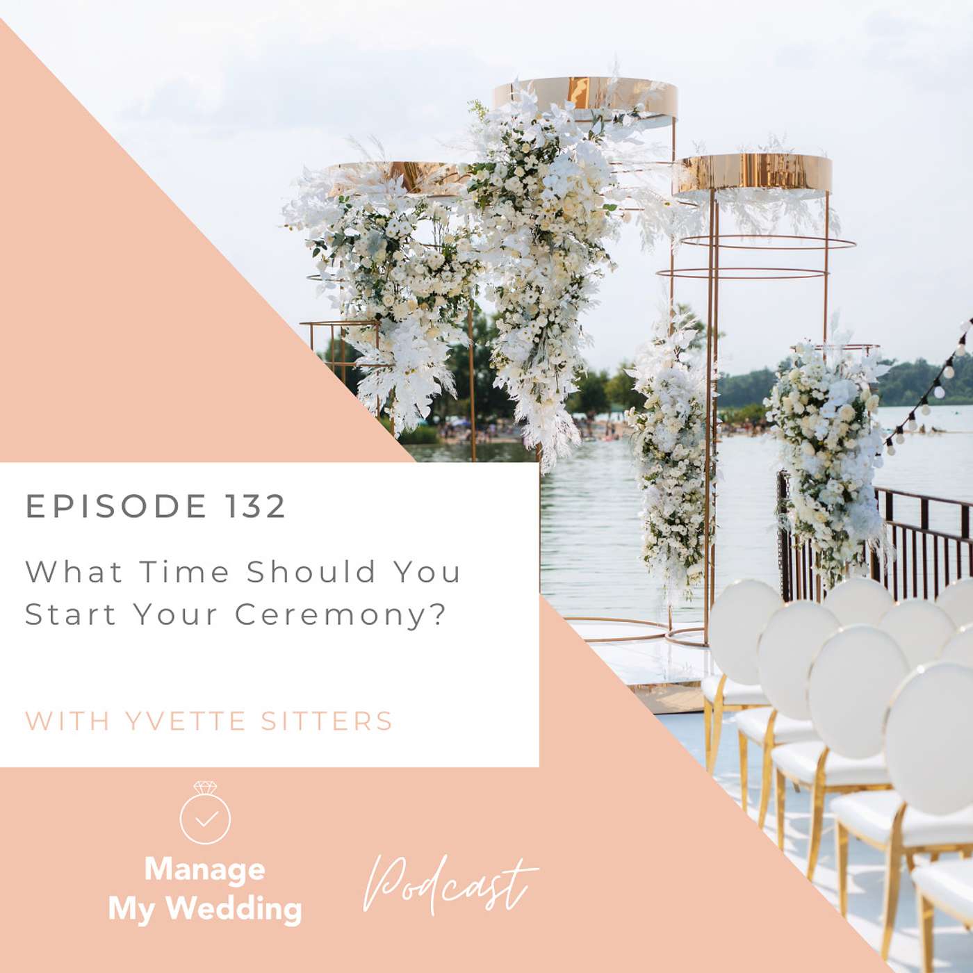 What Time Should You Start Your Ceremony? MMW 132