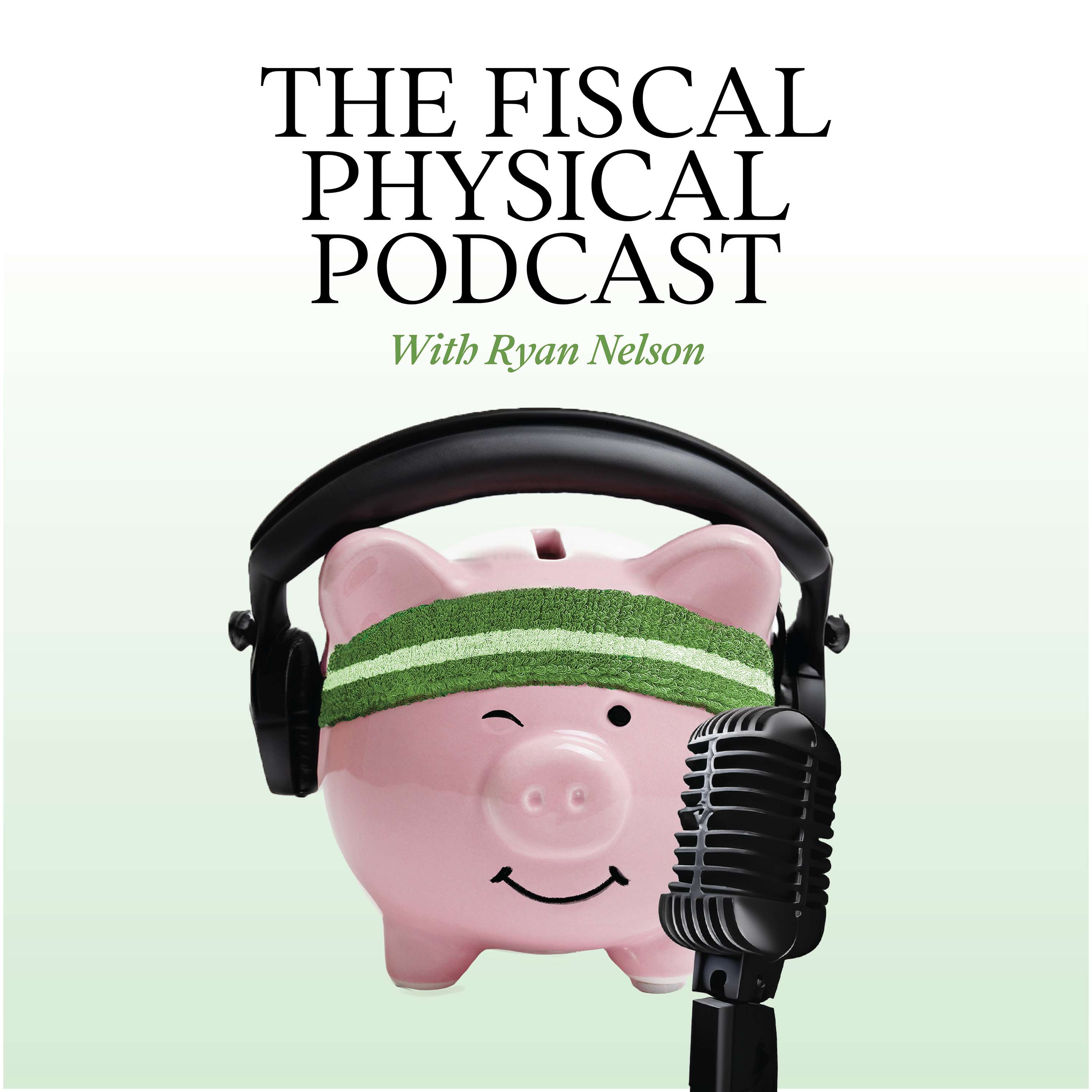 The Fiscal Physical Podcast - #40 Securing Your Estate: An In-Depth Look at Probate and Wills