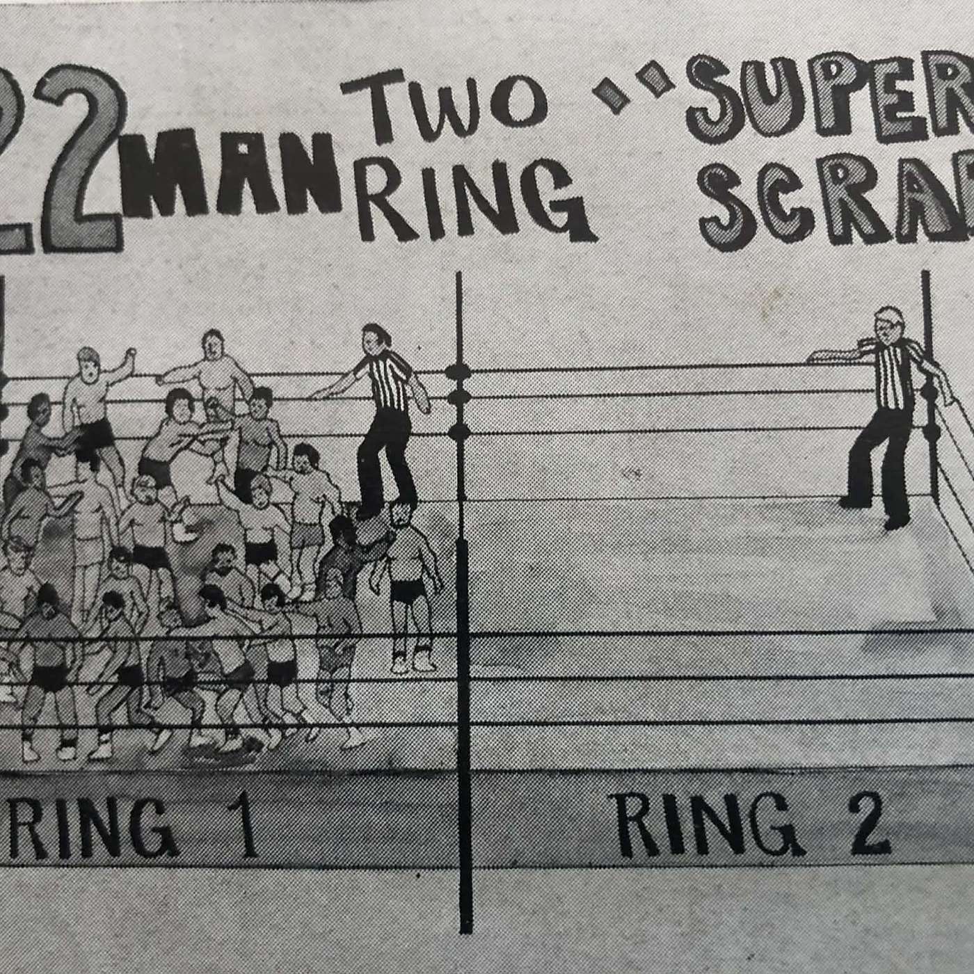 Episode 87: The Two Ring Battle Royal Episode 87: The Two Ring Battle Royal