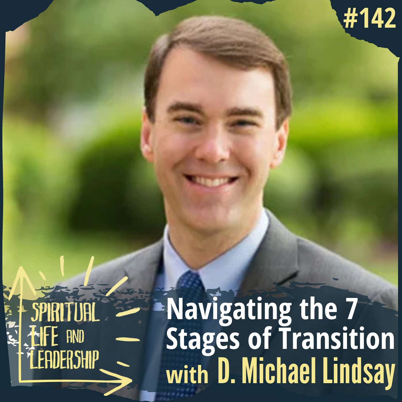 142. Navigating the 7 Stages of Transition, with D. Michael Lindsay, author of Hinge Moments episode artwork
