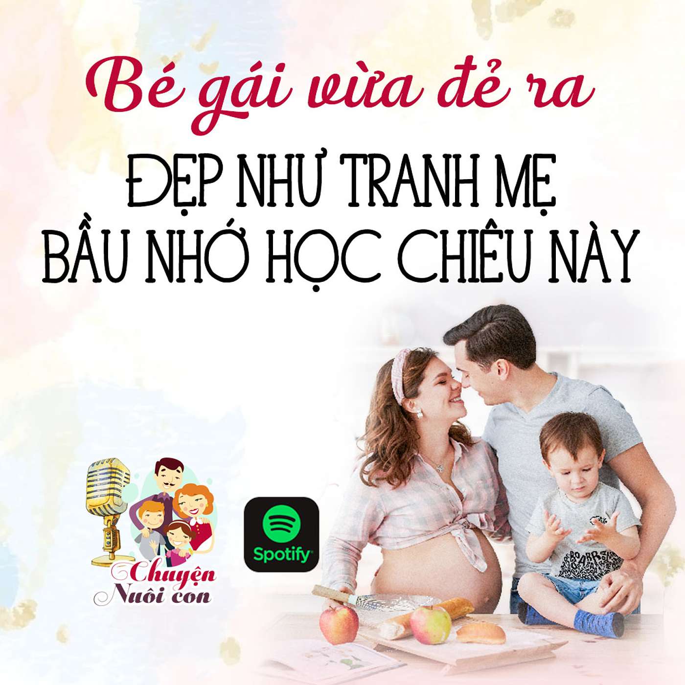 Chuyện Nuôi Dạy Con