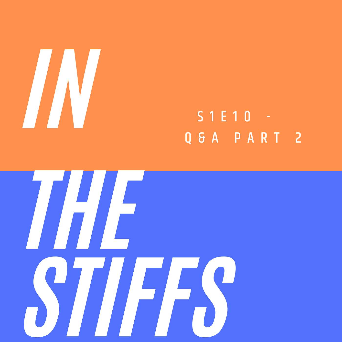 In The Stiffs Podcast