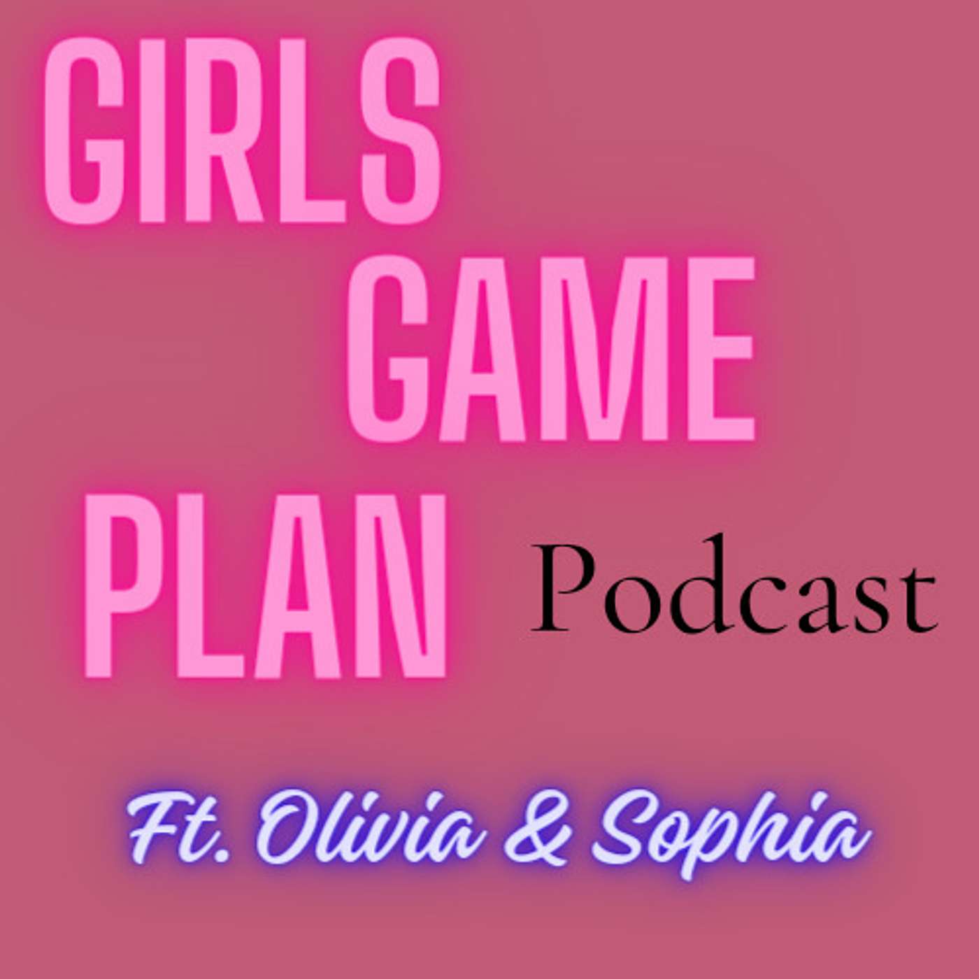 Girls Game Plan podcast artwork