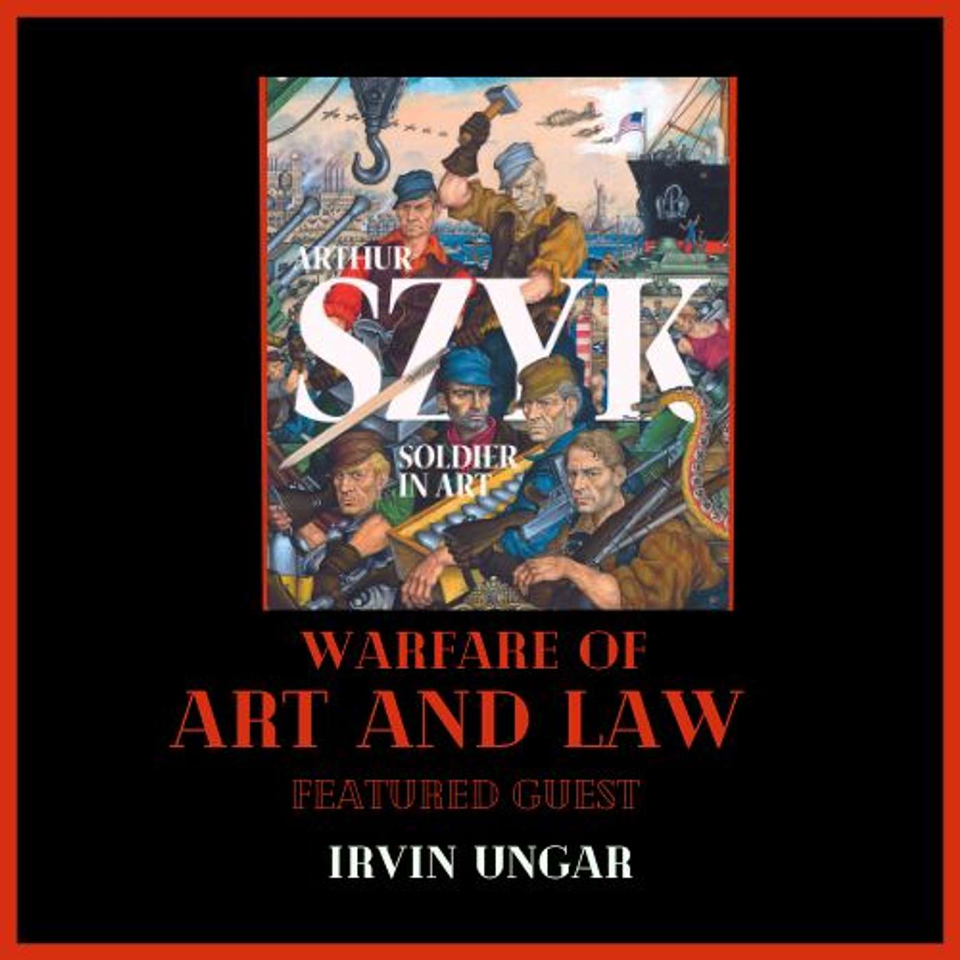 Warfare of Art & Law Podcast