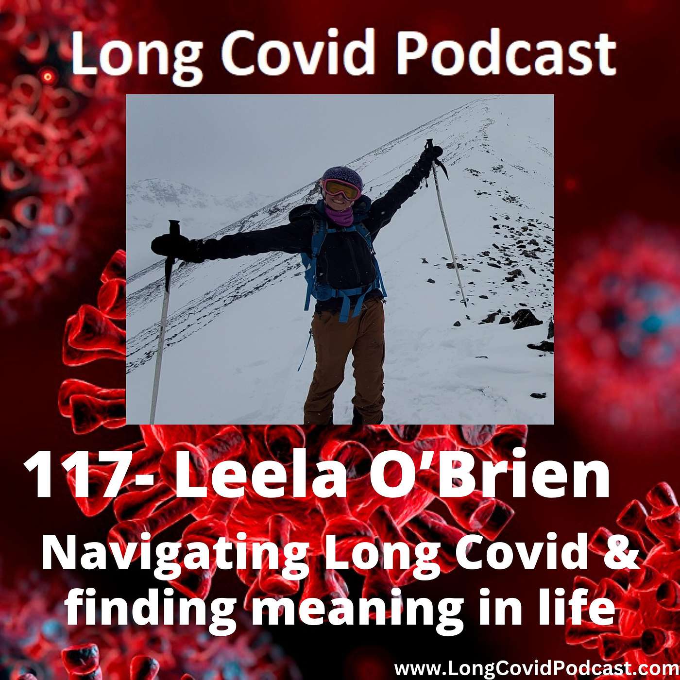 117 - Leela O'Brien - Navigating Long Covid & finding meaning in life