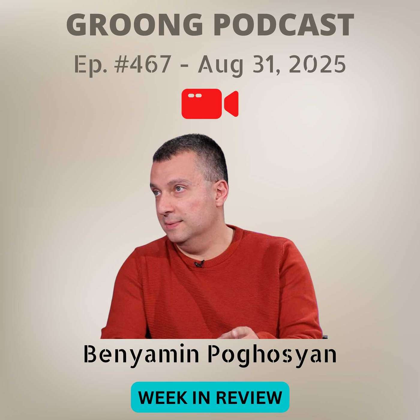 Benyamin Poghosyan - SCO Summit, TRIPP Corridor, RU - AZ Rift, UK Ties | Ep 467, Aug 31, 2025