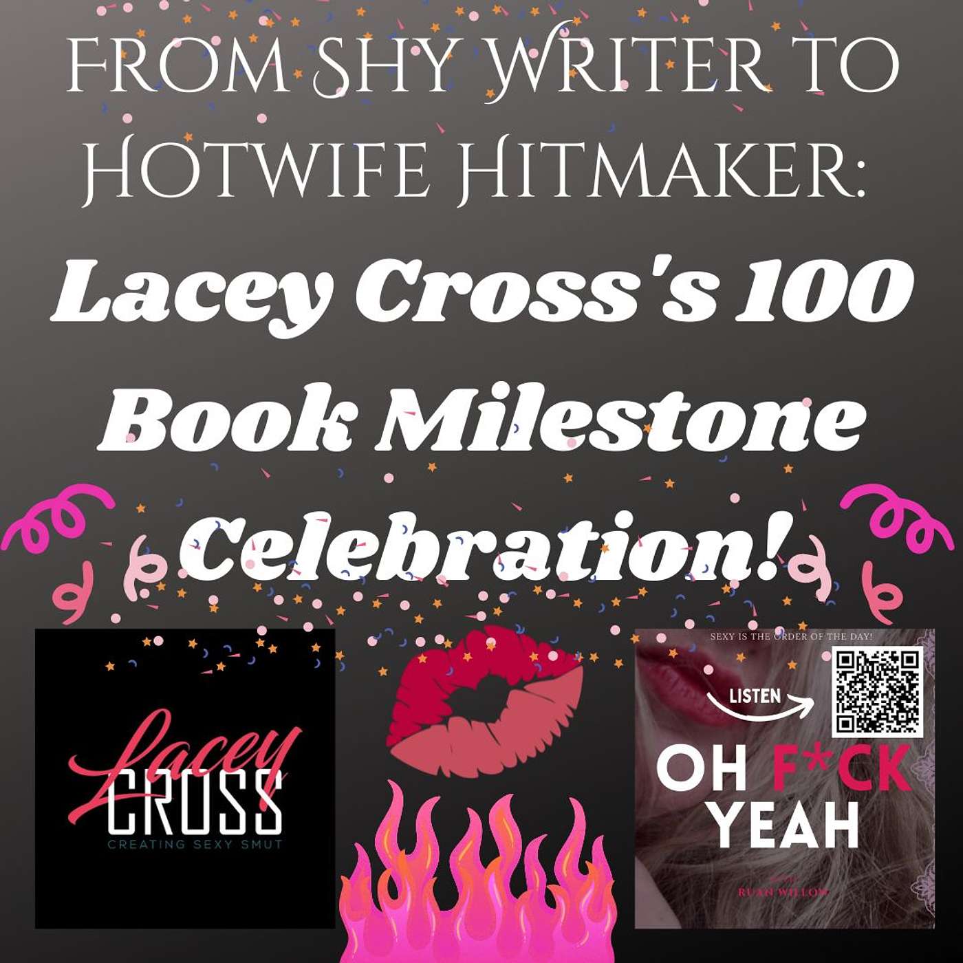 From Shy Writer to Hotwife Hitmaker: Lacey Cross's 100 Book Milestone Celebration!