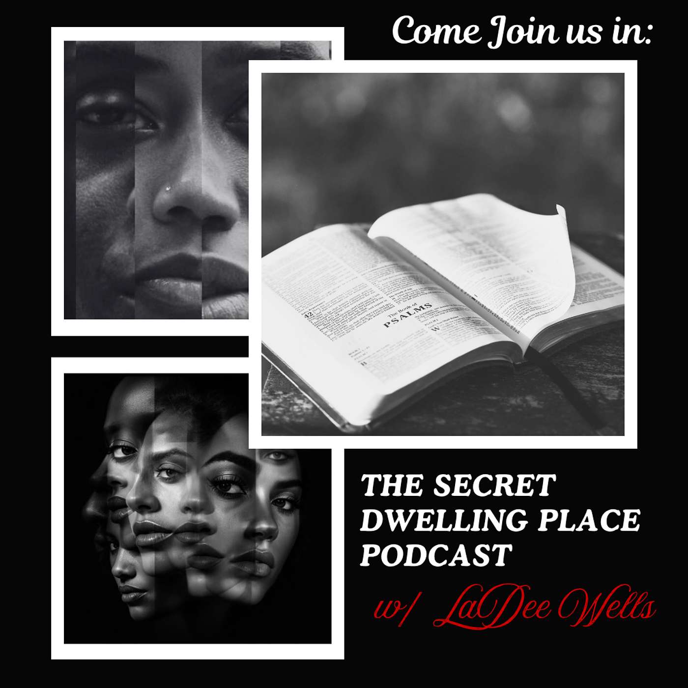 The Secret Dwelling Place