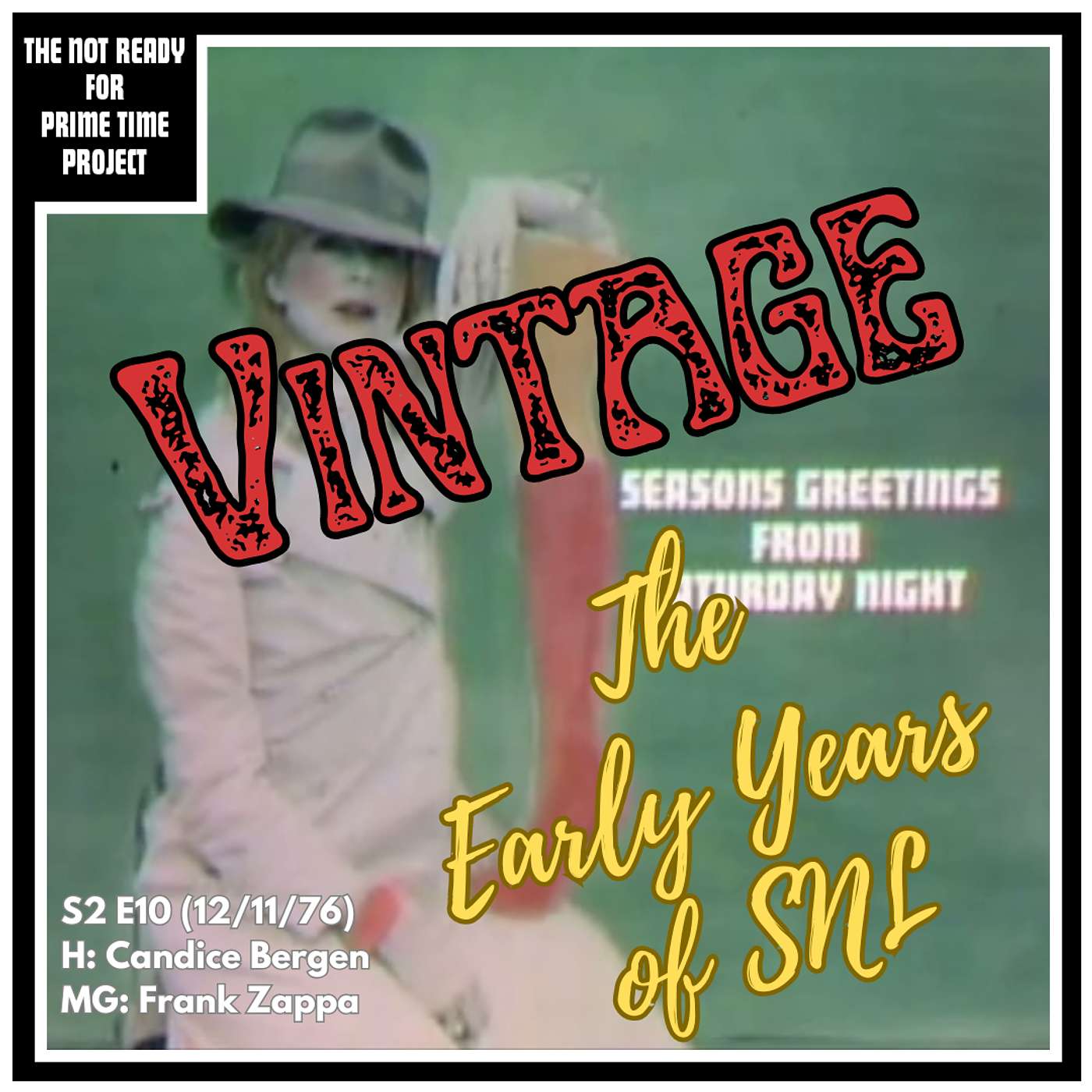 The Not Ready for Prime Time Project: An SNL Retrospective