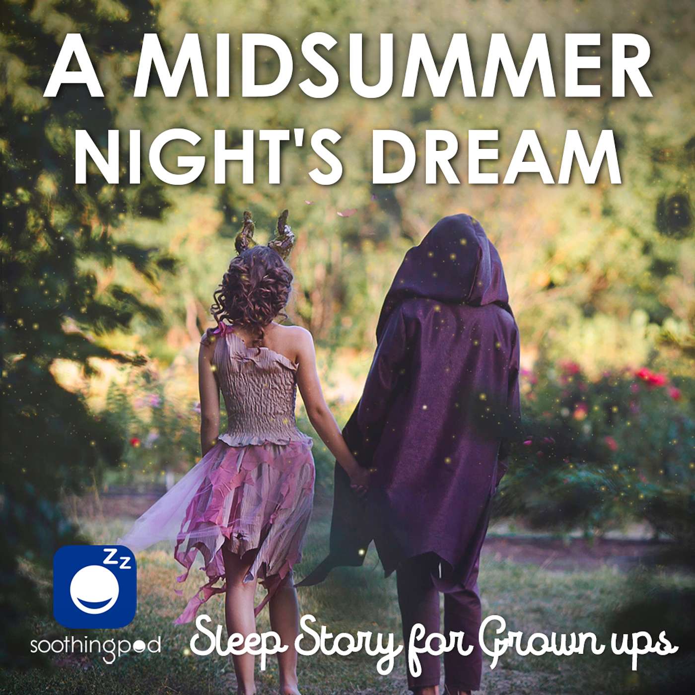 A Midsummer Night's Dream | Romantic Sleep Story for Grown Ups | Shakespeare