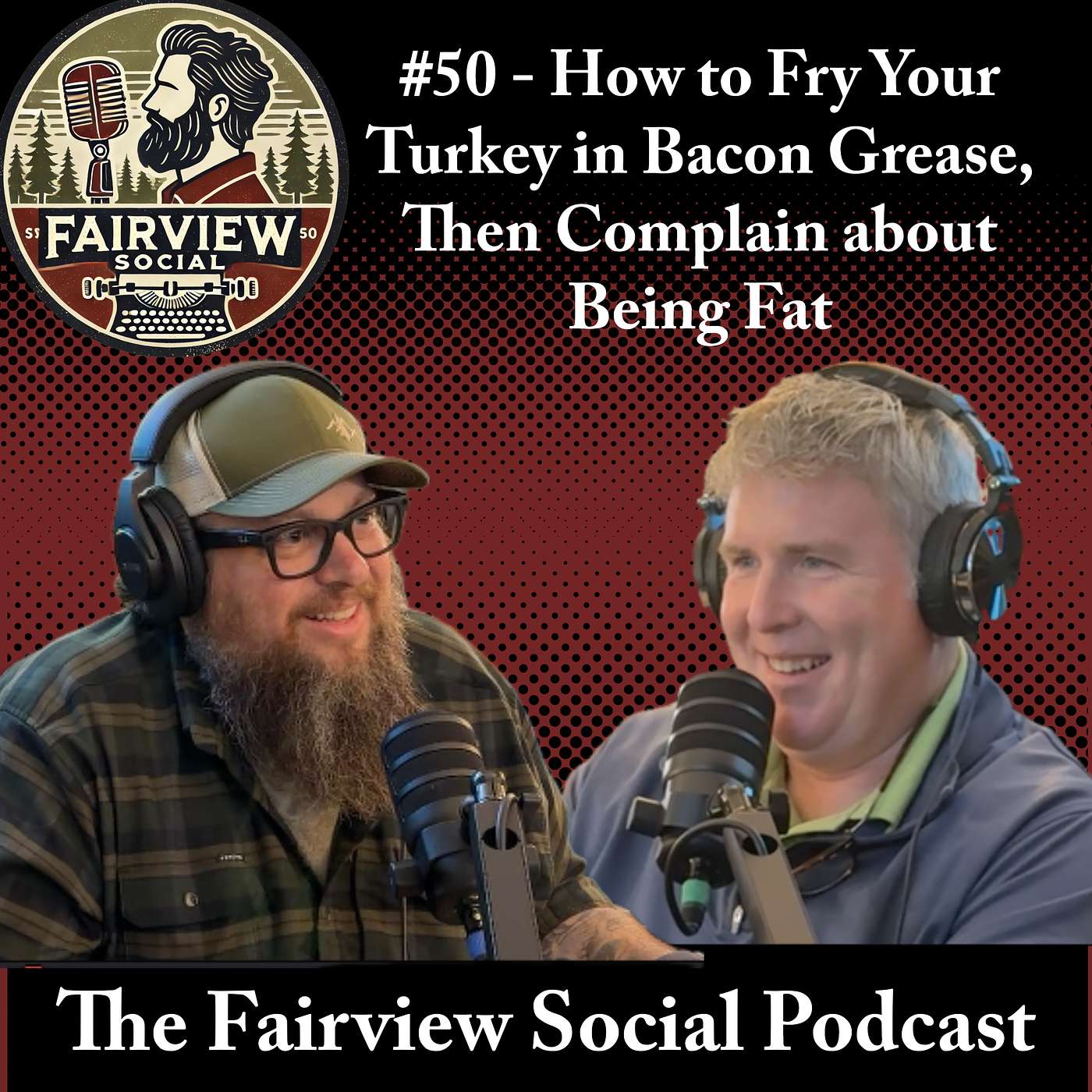 How to Fry Your Turkey in Bacon Grease, Then Complain about Being Fat