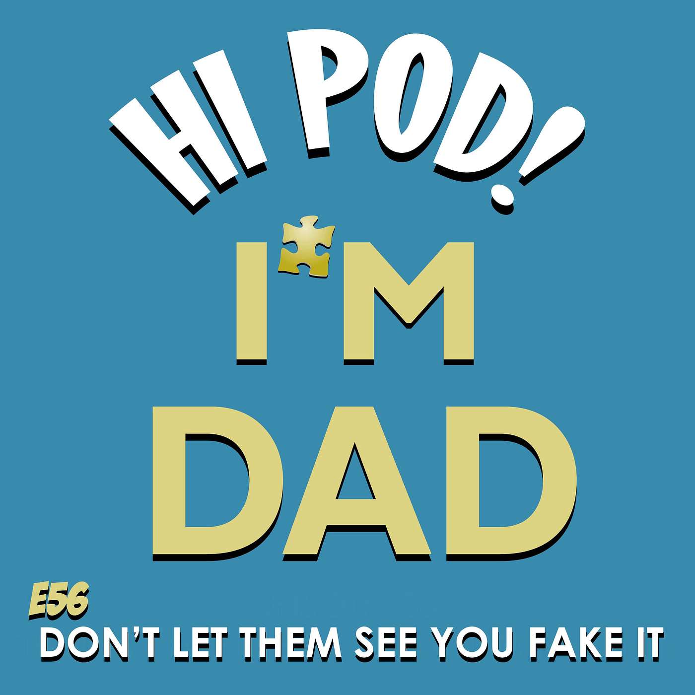 Hi Pod! I\'m Dad.
