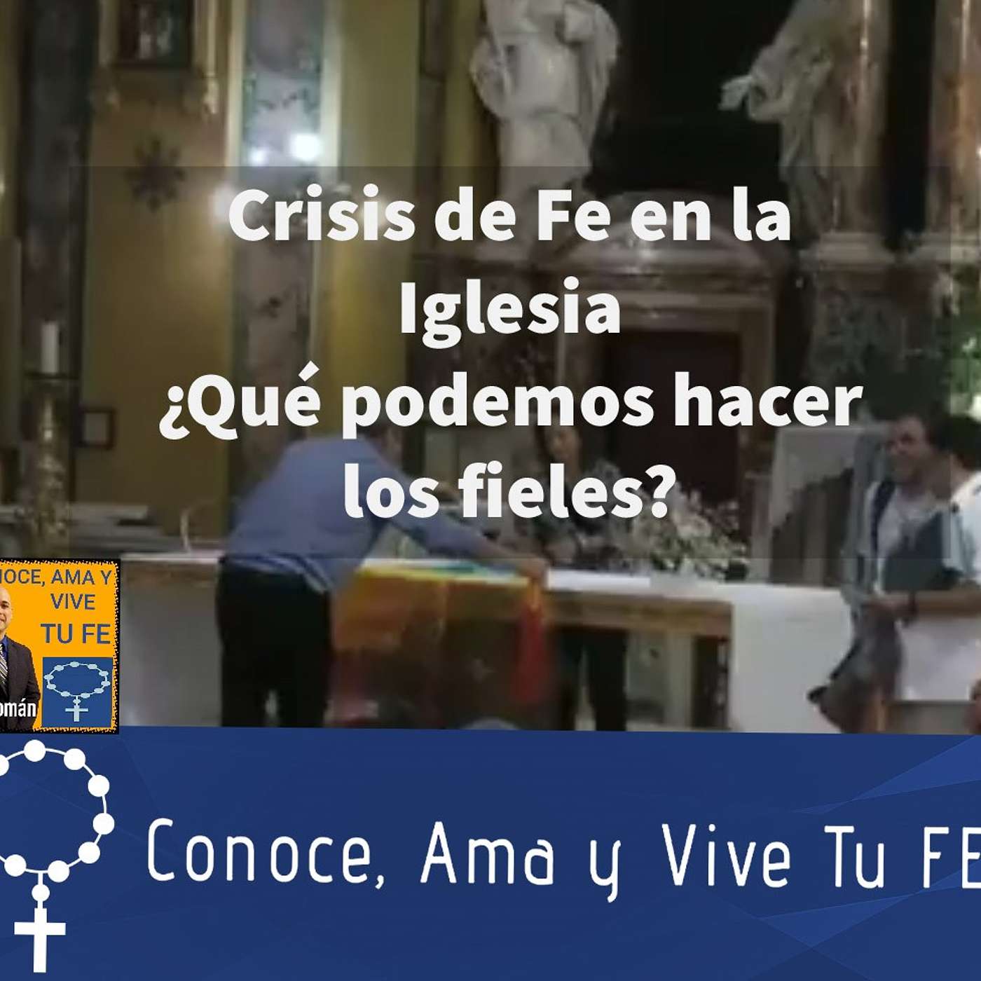 Episodio 87: Crisis de Fe en la Iglesia y Paganismo ¿Que podemos hacer los fieles? episode artwork