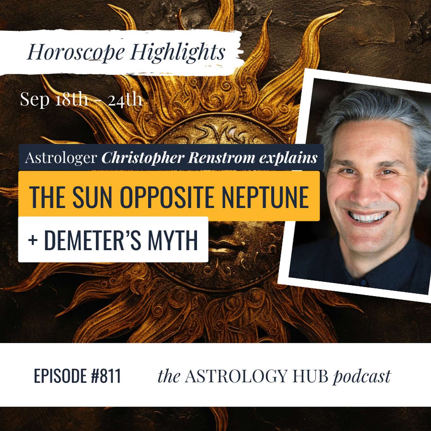 cover of episode [HOROSCOPE HIGHLIGHTS] The Sun Opposite Neptune & The Eleusinian Mysteries w/ Astrologer Christopher Renstrom