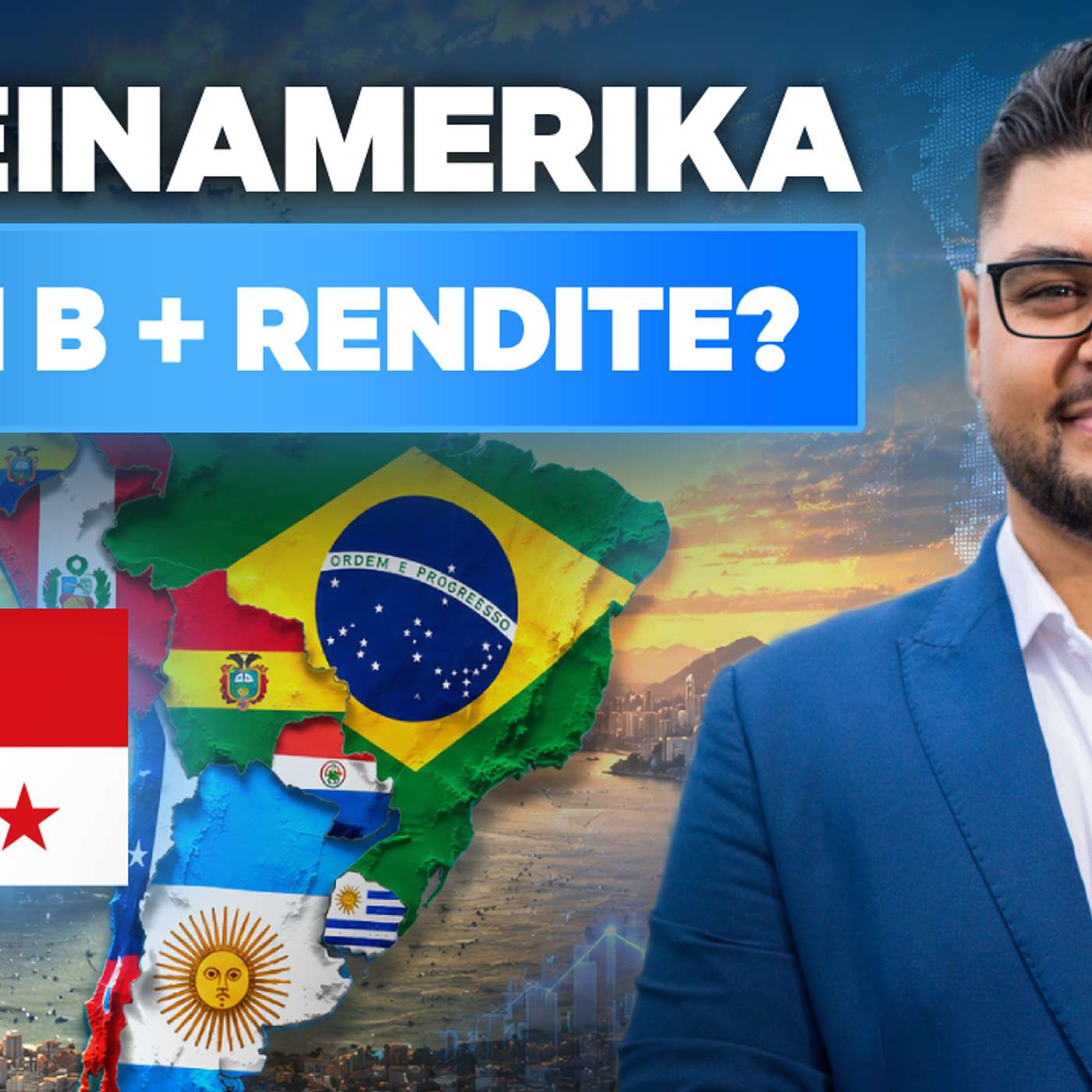 Folge 428 - Plan B und Investment: Lateinamerika als Chance!