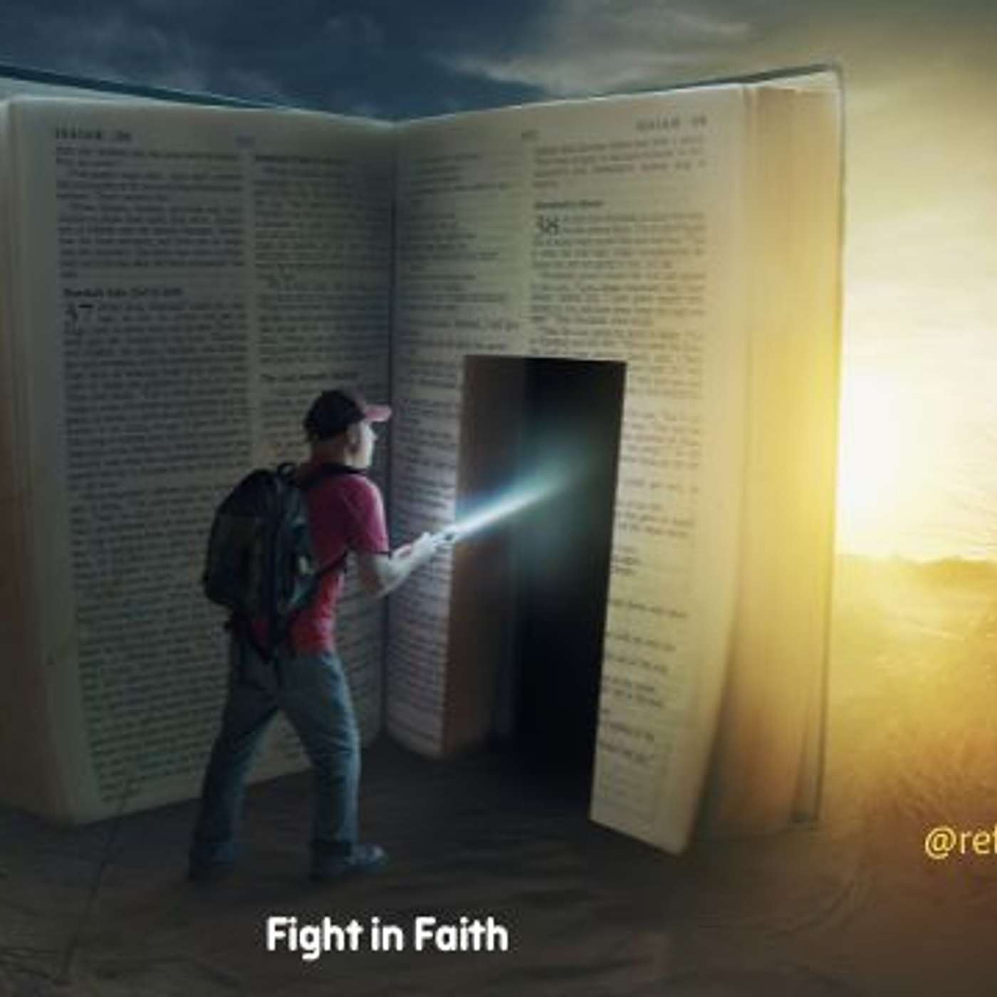 Spiritual Warfare Series: Fight in Faith