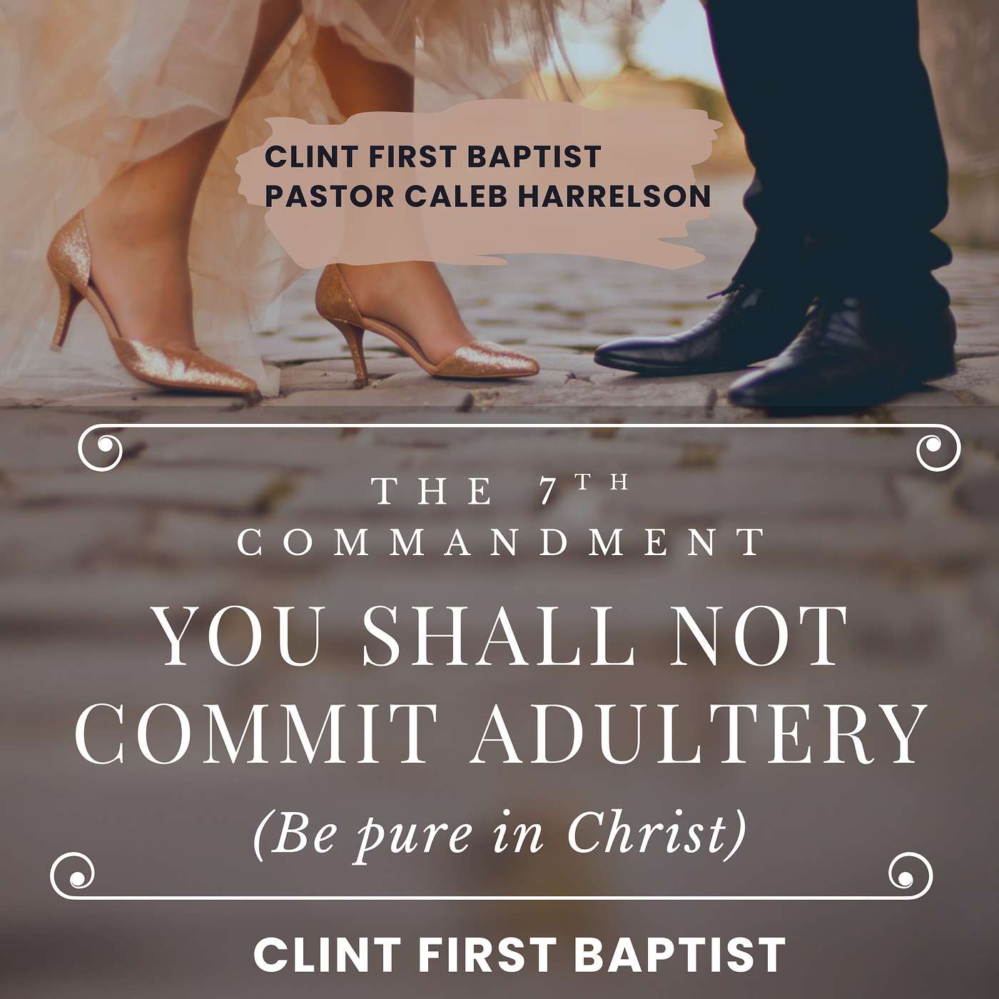 The 7th Commandment: You shall not commit Adultery (Be pure in Christ) episode artwork