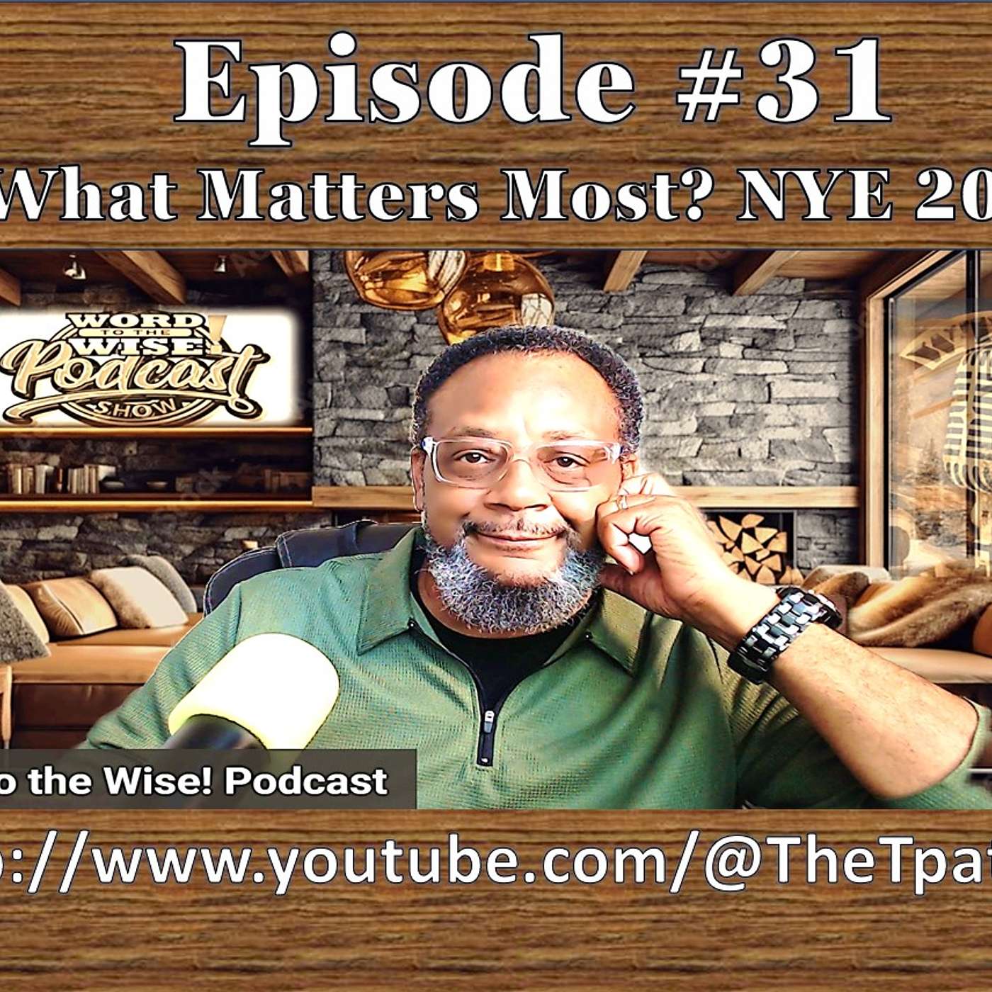 Word to the Wise! Podcast with Terry Patrick