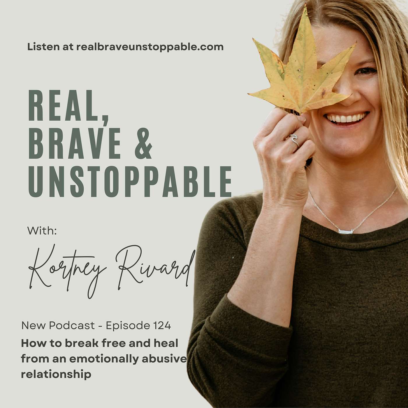Ep 124 - How to Break Free and Heal from an Emotionally Abusive/Toxic Relationship