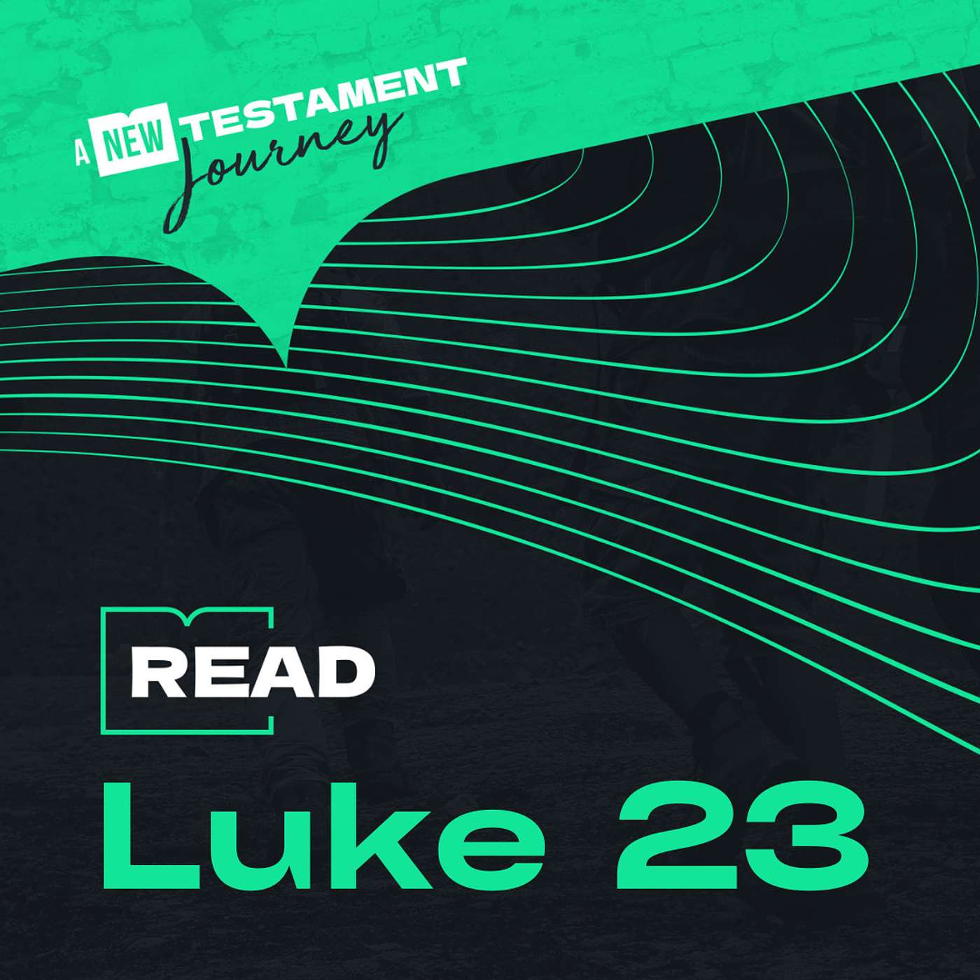 Wednesday 1st February - Luke 23