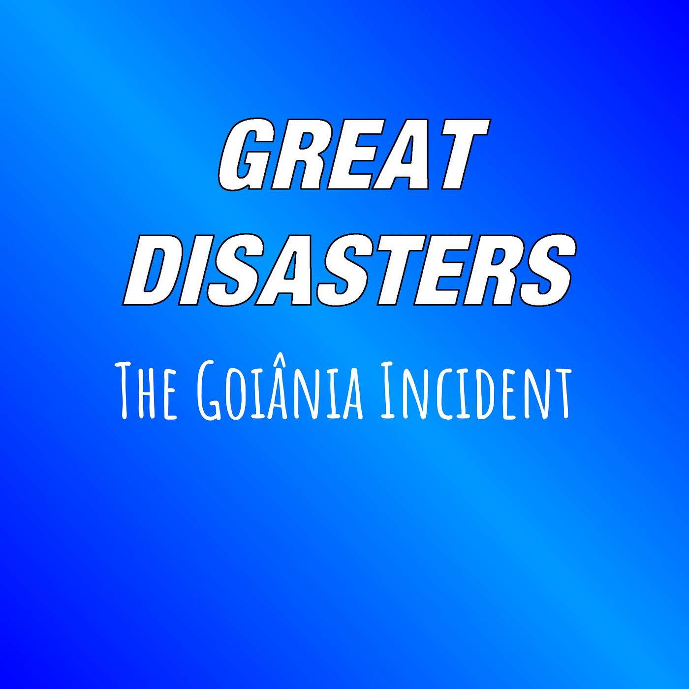 Great Disasters