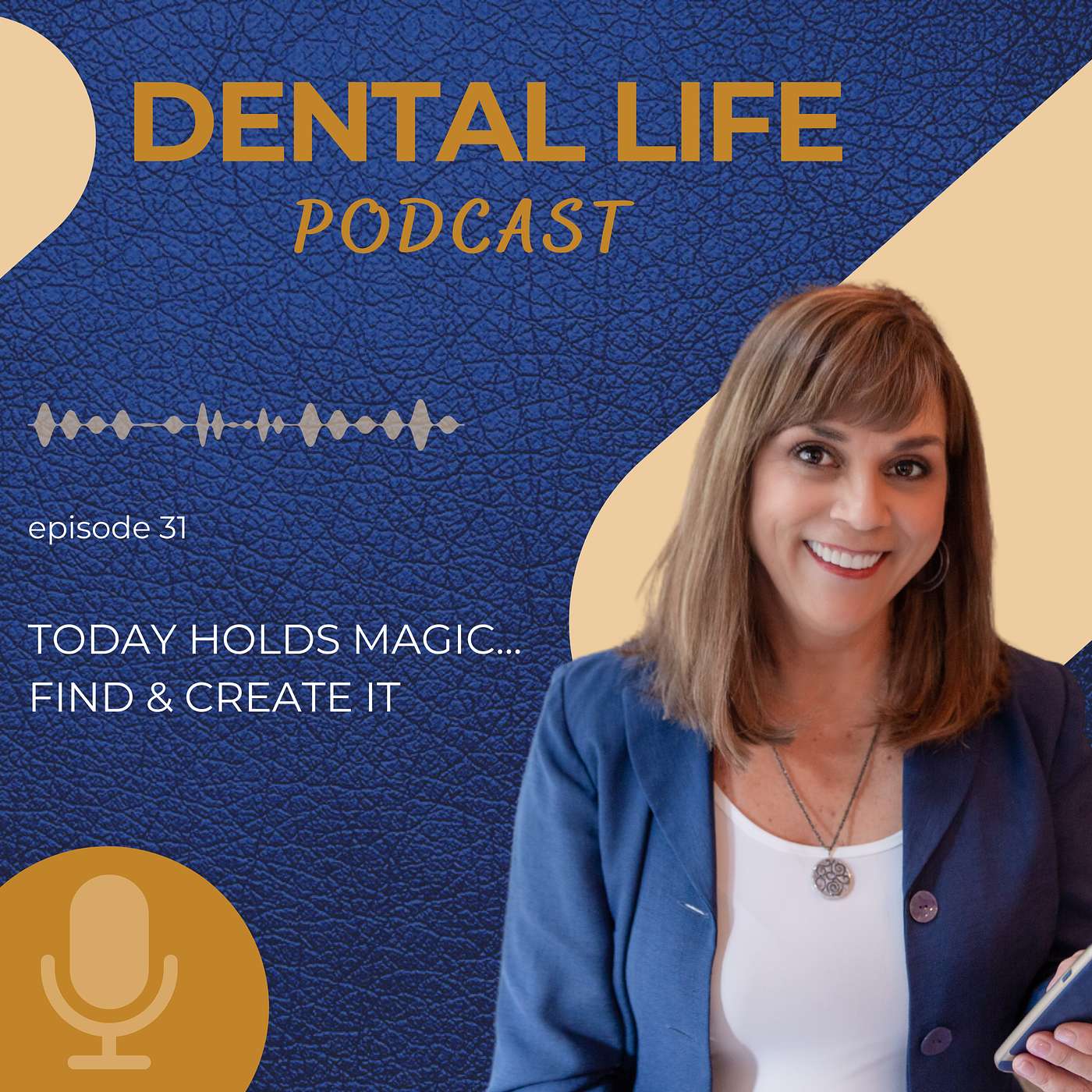 Dental Life Podcast