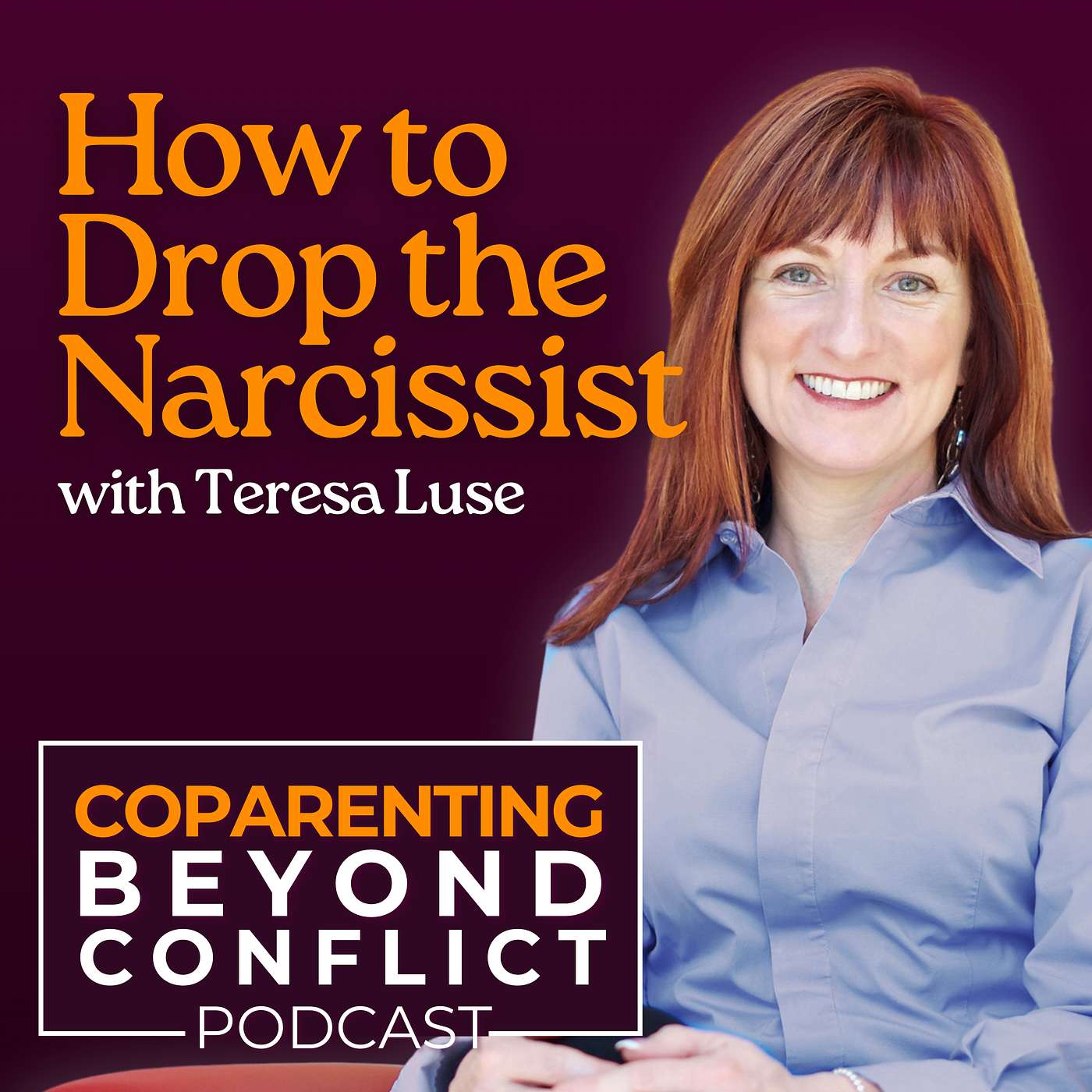 How to Drop the Narcissist: Why Labels Keep You Stuck with Teresa Luse