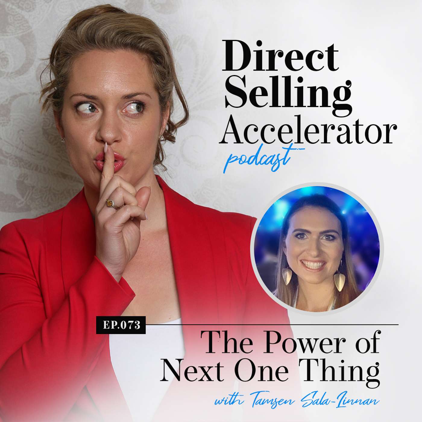 Ep 73: The Power of Next One Thing – with Tamsen Sala-Linnan episode artwork