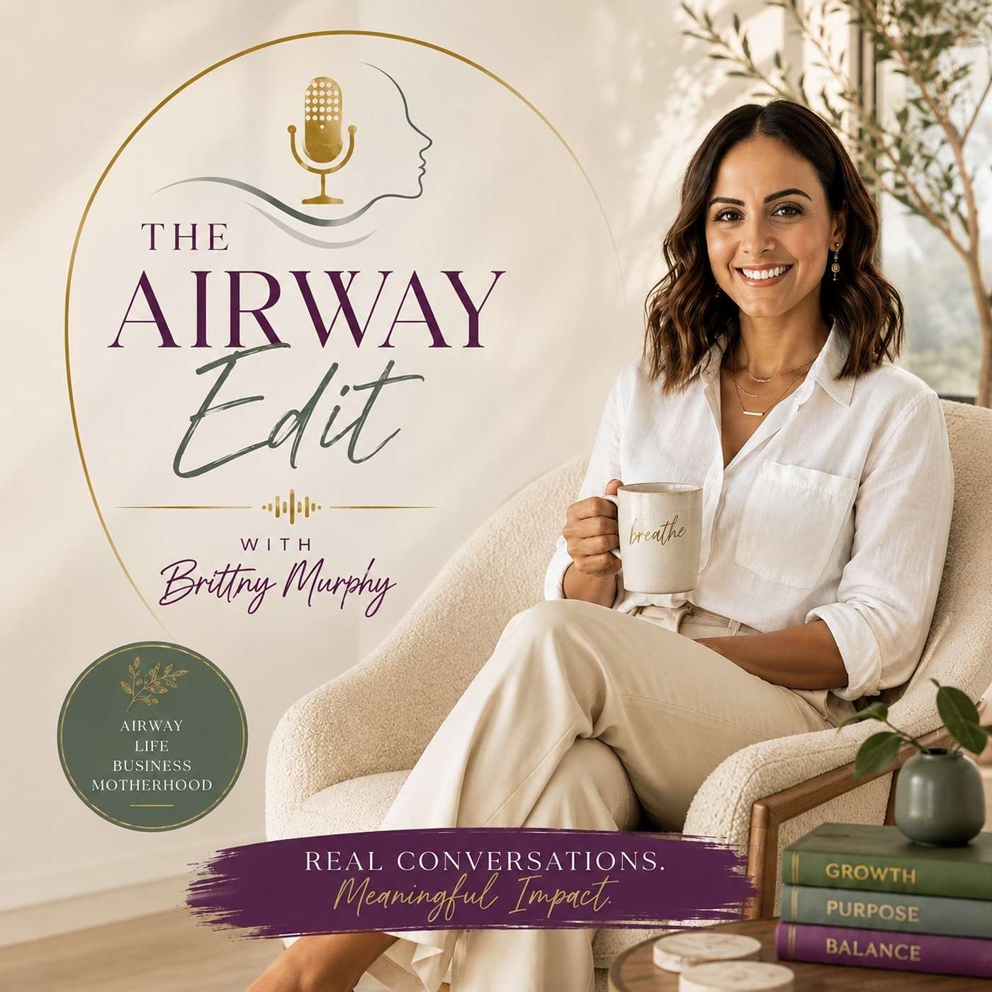 The Airway Edit with Brittny Murphy podcast artwork
