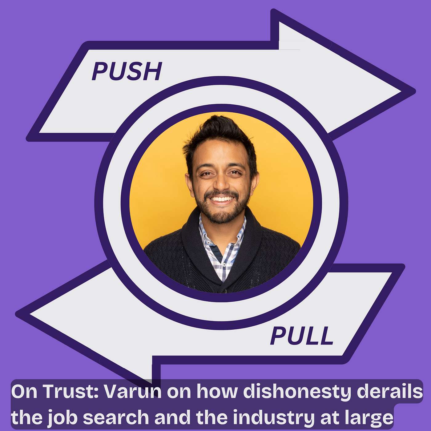 On Trust: How dishonesty derails the Job Search and the Industry at large episode artwork