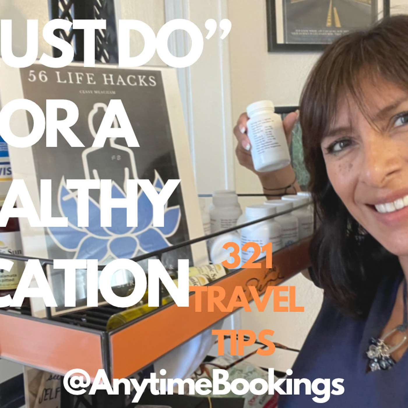 Ep 14 Three Must Do for a healthy vacation 321 Travel Tips