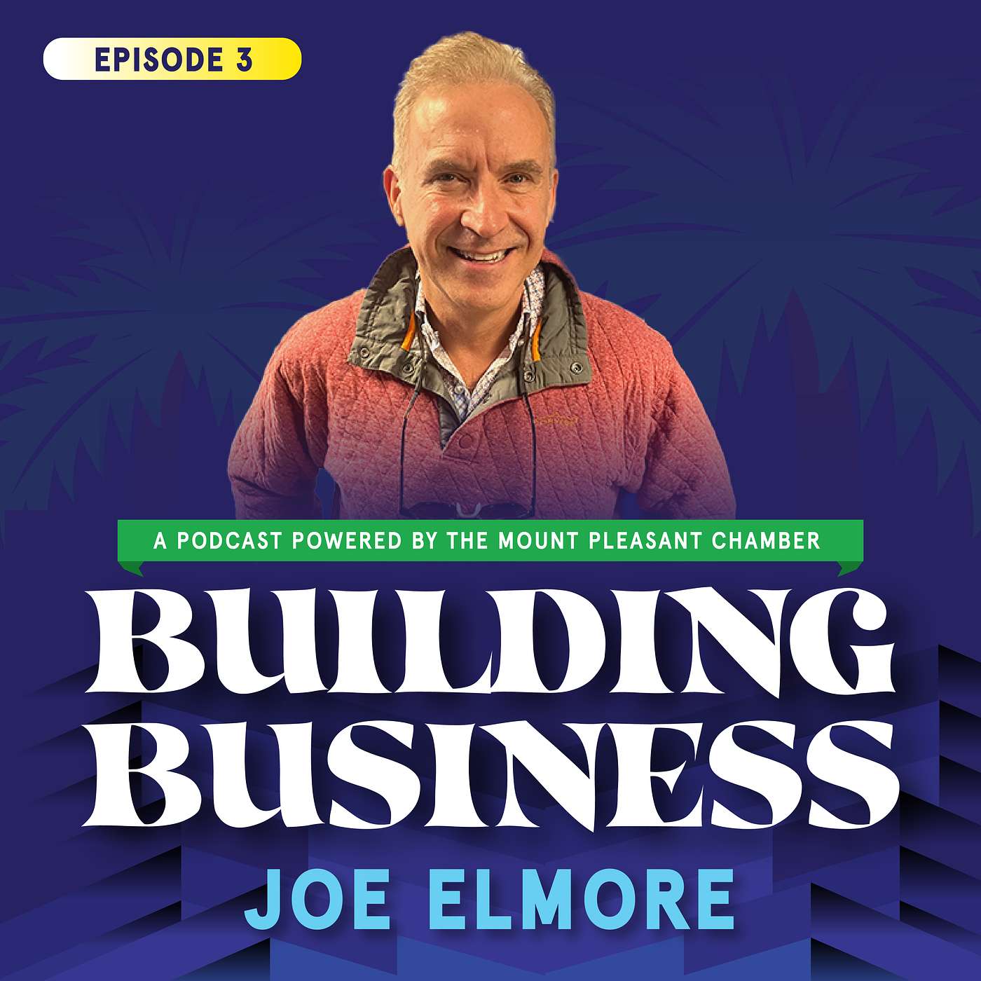 Building Business w/ the Mount Pleasant Chamber of Commerce
