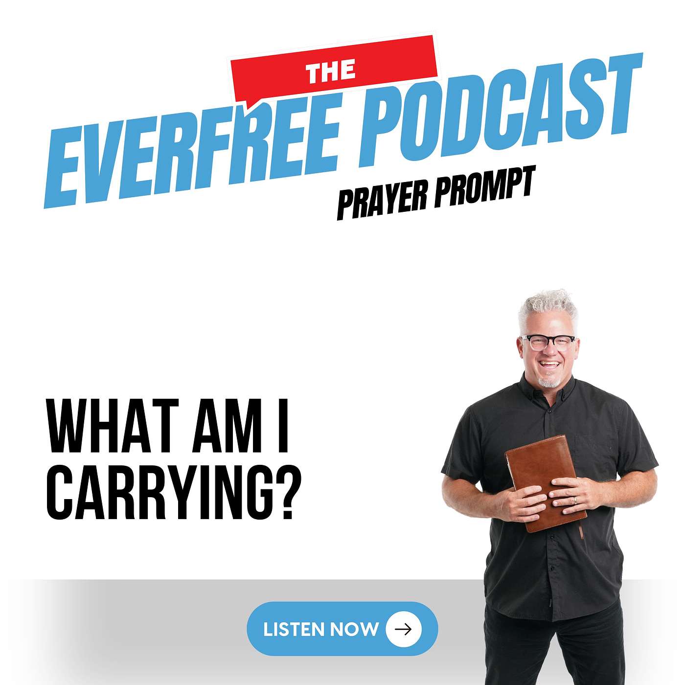 Prayer Prompt / What Am I Carrying? episode artwork