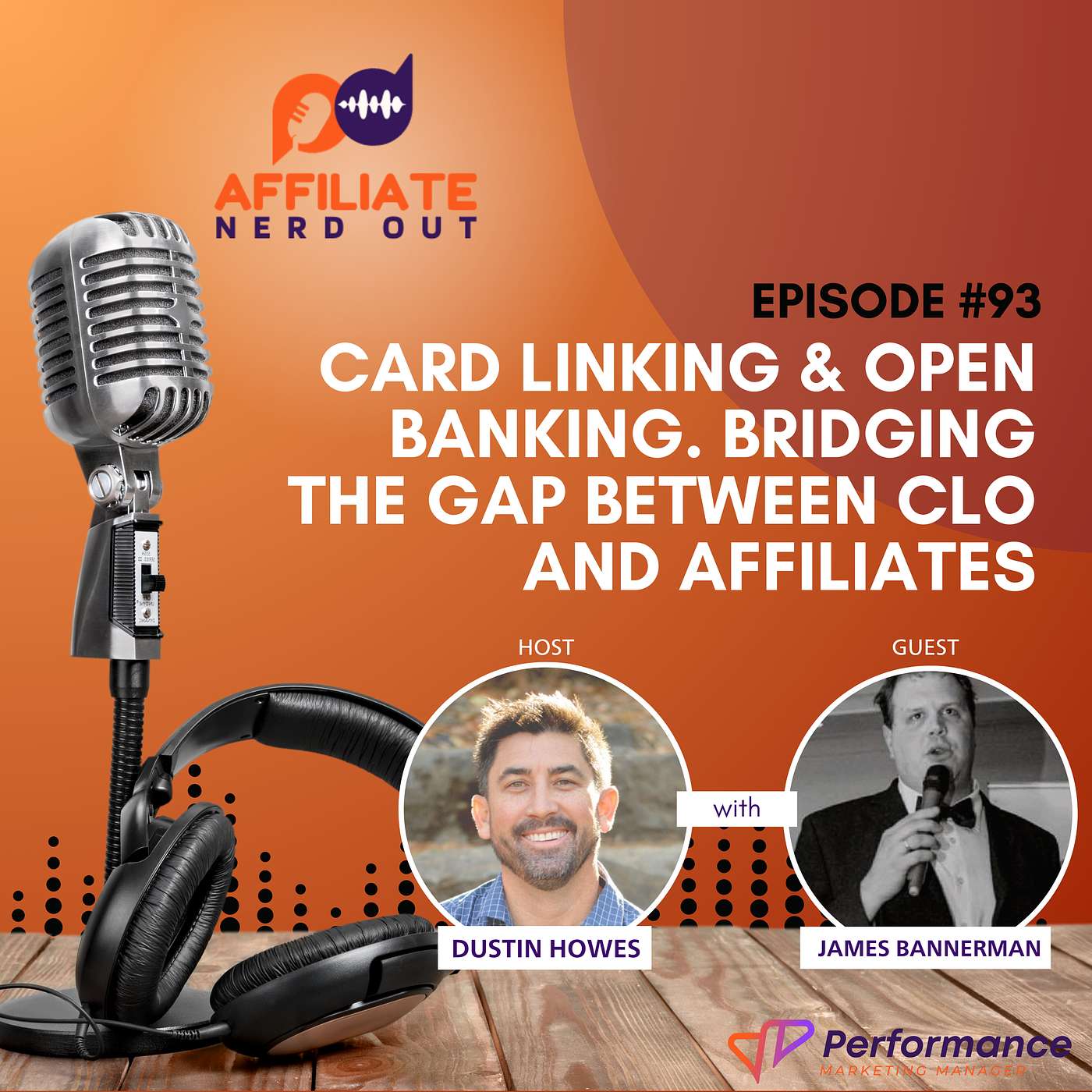 Card Linking & Open Banking. Bridging the gap between CLO and Affiliates with James Bannerman