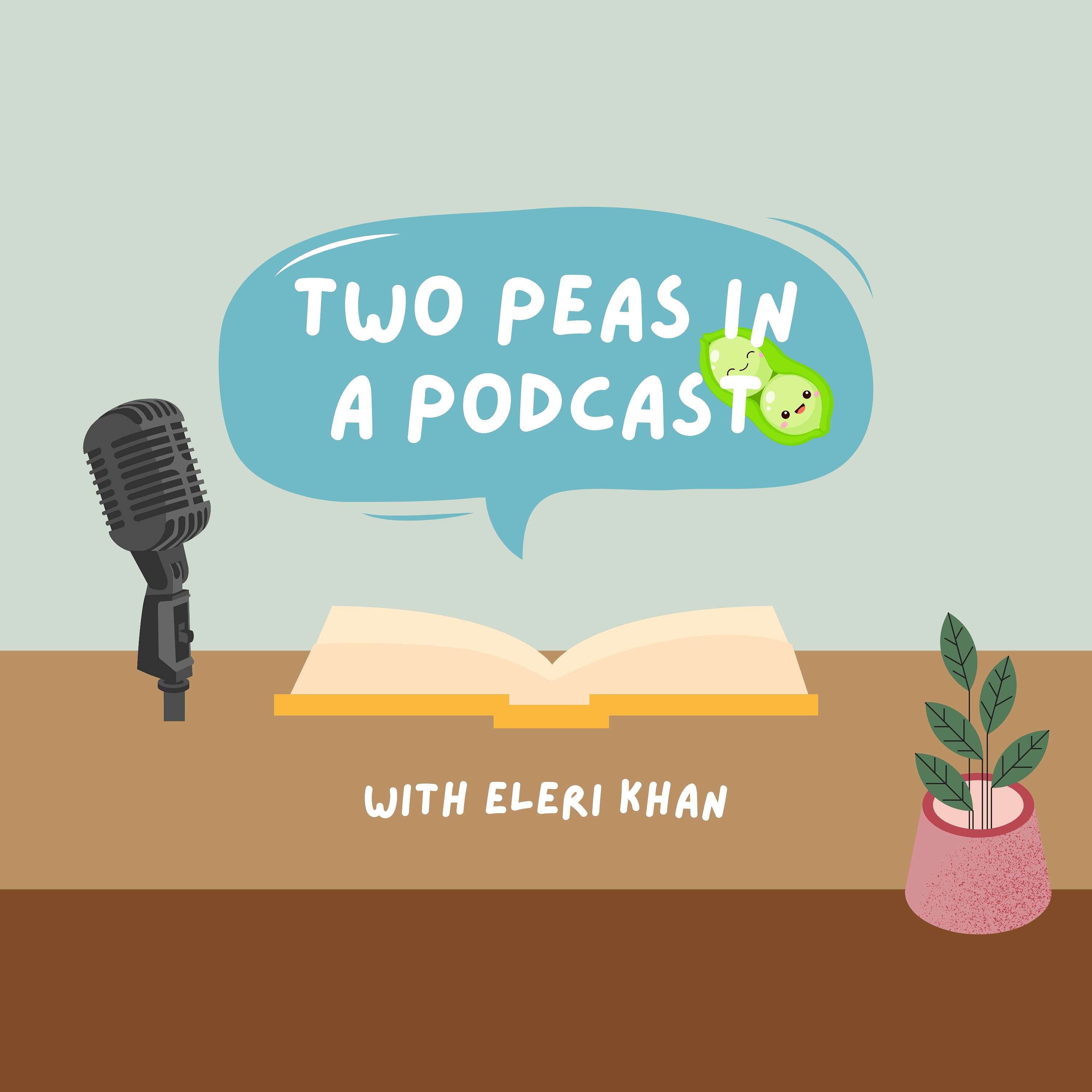 Two Peas in a Podcast