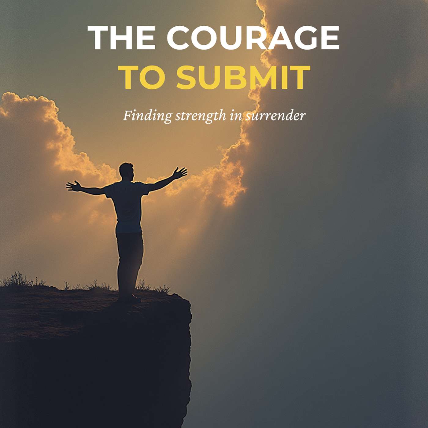 The Courage to Submit episode artwork