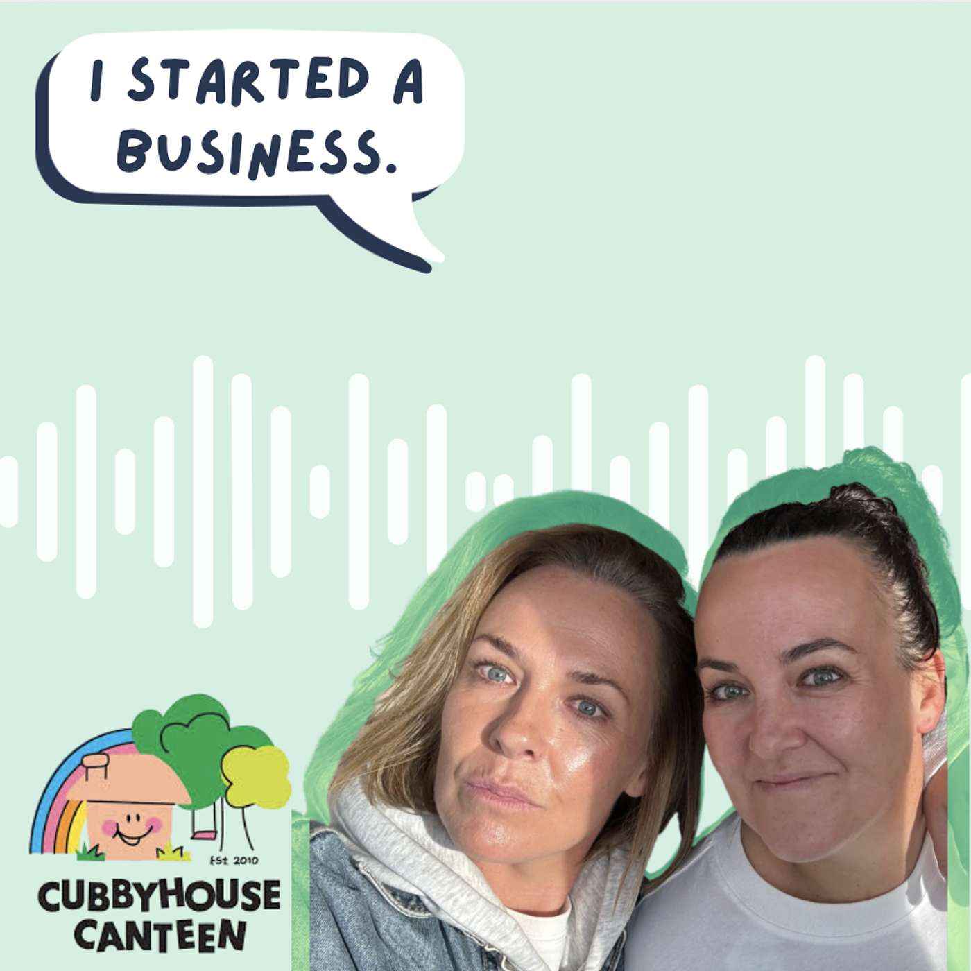 From Park to Pantry: How Two Sisters Grew a Community Café into a National Purpose-Driven Brand - Bec and Narelle Thompson I Cubbyhouse Canteen